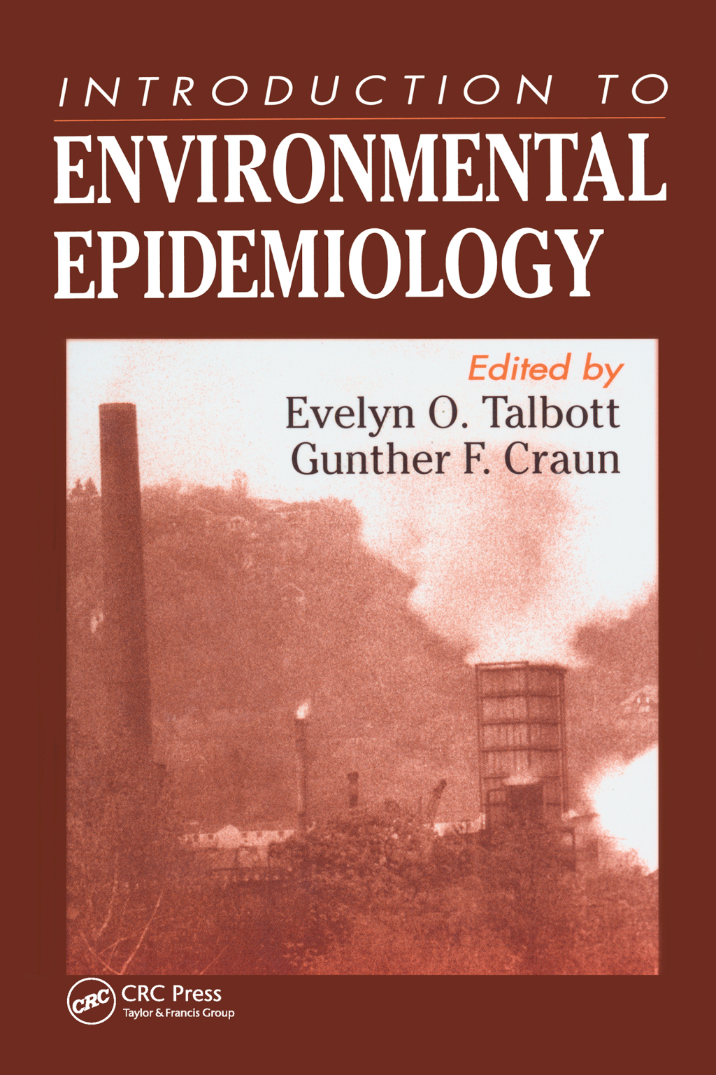 An Introduction to Environmental Epidemiology 1st Edition â€“ PDF/EPUB Version Downloadable