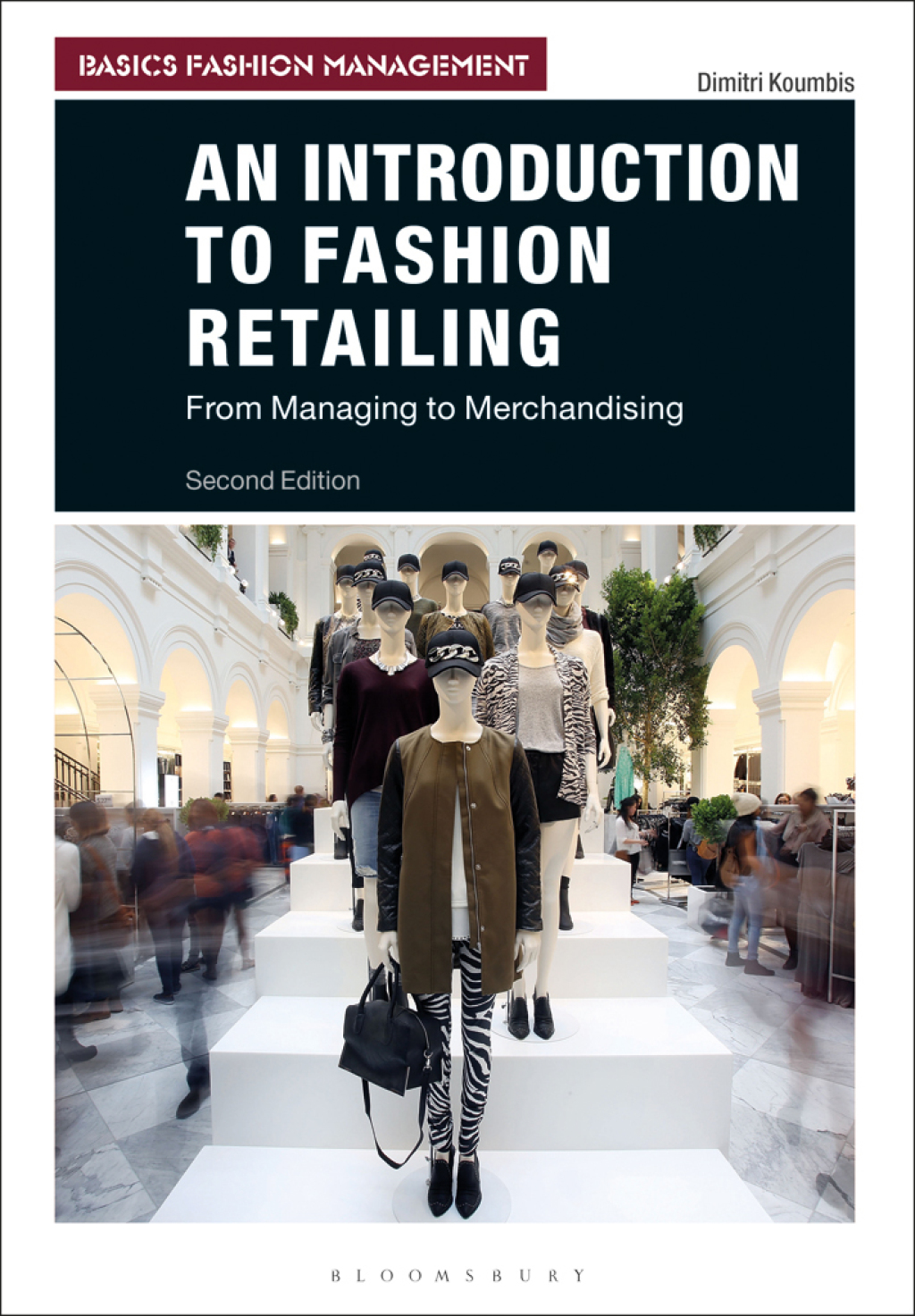 An Introduction to Fashion Retailing From Managing to Merchandising 2nd Edition - (PDF/EPUB Version)