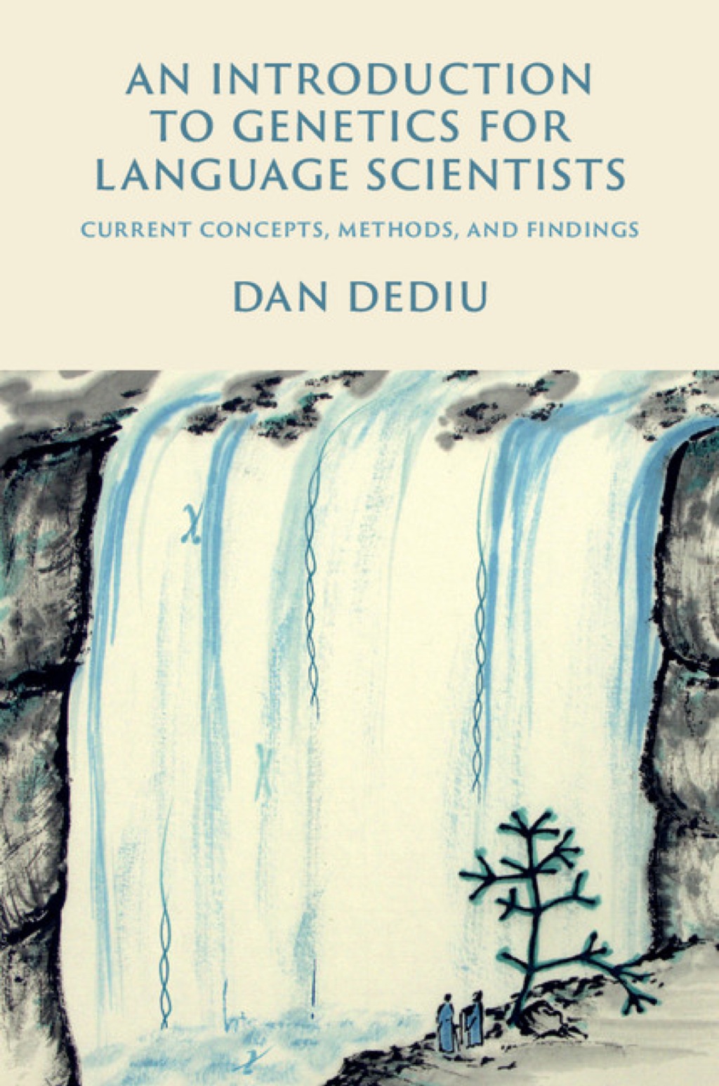 An Introduction to Genetics for Language Scientists Current Concepts, Methods, and Findings 1st Edition â€“ PDF/EPUB Version Downloadable