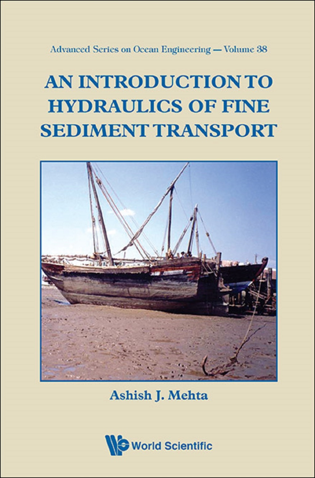 An Introduction to Hydraulics of Fine Sediment Transport â€“ PDF/EPUB ...