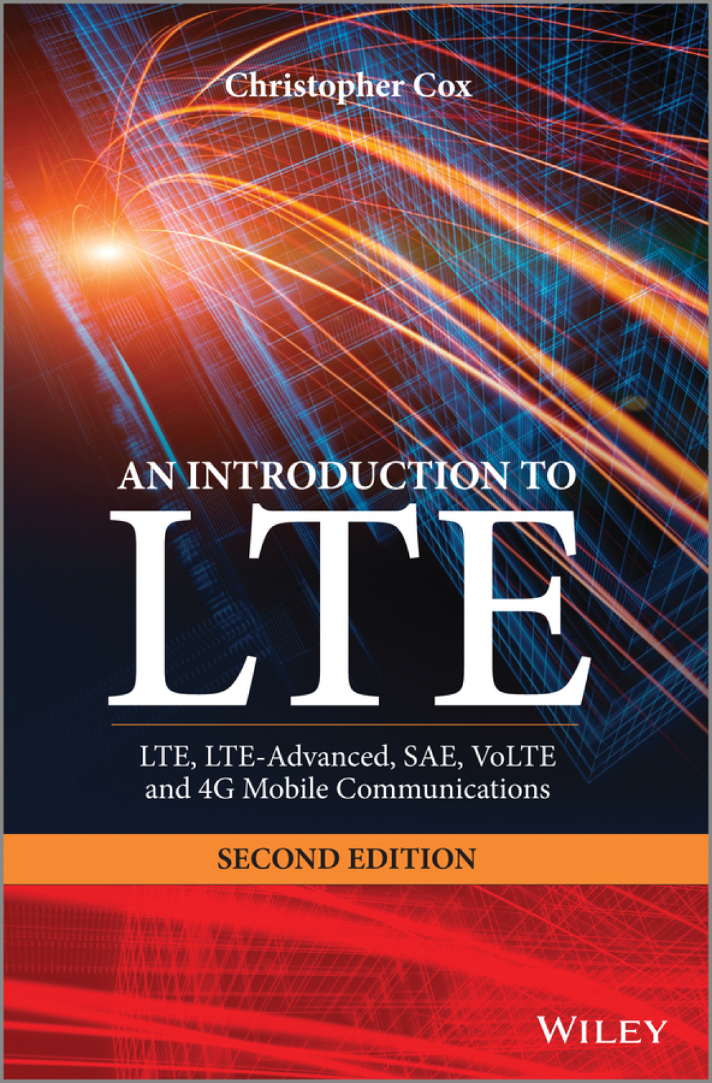 An Introduction to LTE LTE, LTE-Advanced, SAE, VoLTE and 4G Mobile Communications 2nd Edition â€“ PDF/EPUB Version Downloadable