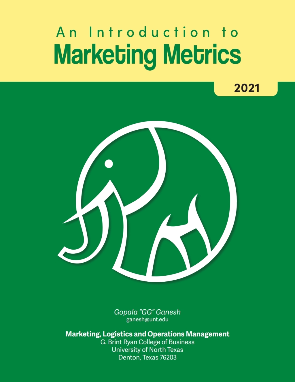 An Introduction to Marketing Metricsâ€”2021 2nd Edition - (PDF/EPUB Version)