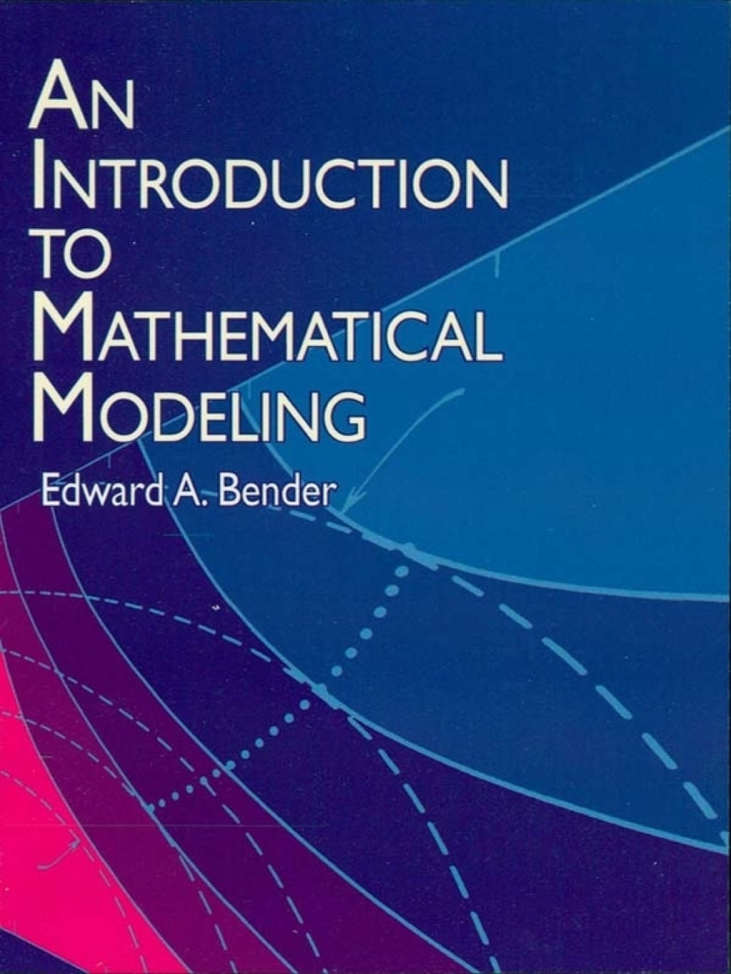 An Introduction to Mathematical Modeling - (PDF/EPUB Version)
