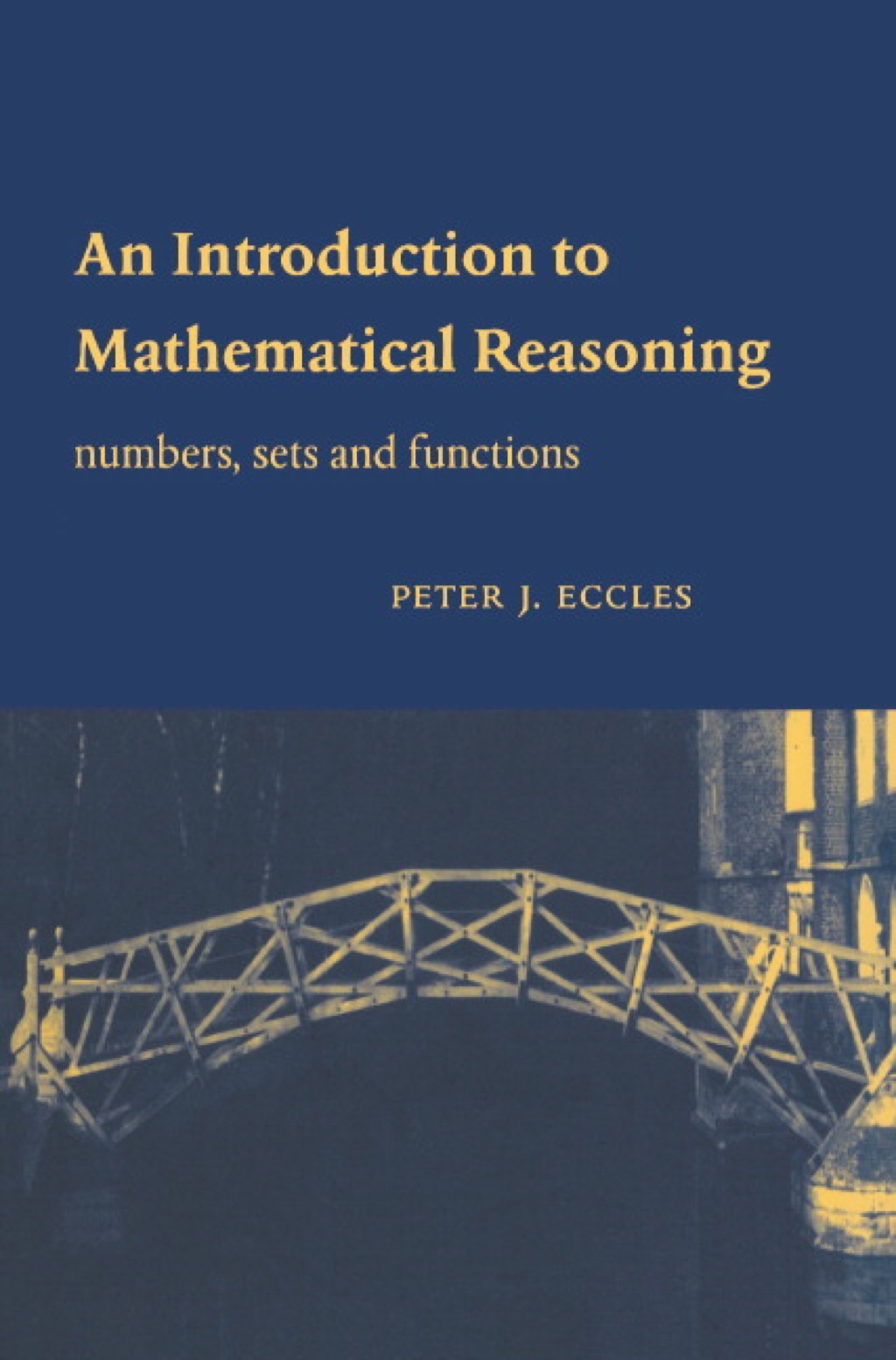 An Introduction to Mathematical Reasoning Numbers, Sets and Functions  â€“ PDF/EPUB Version Downloadable