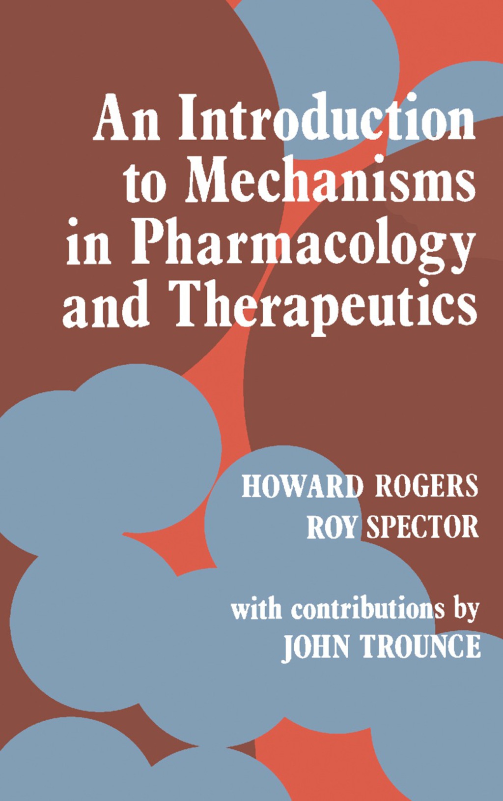An Introduction to Mechanisms in Pharmacology and Therapeutics â€“ PDF ...