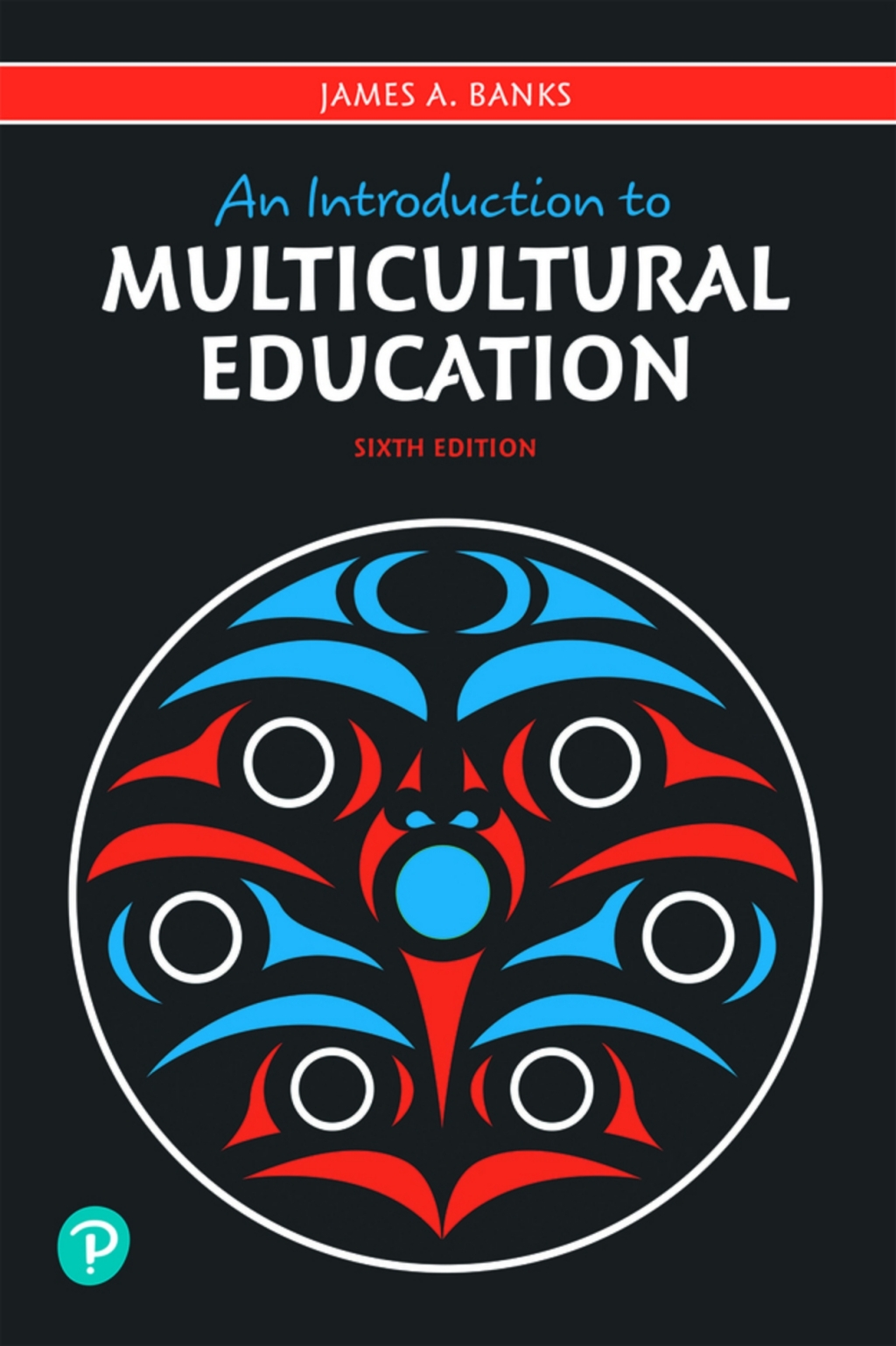 An Introduction to Multicultural Education (Pearson+) 6th Edition â ...