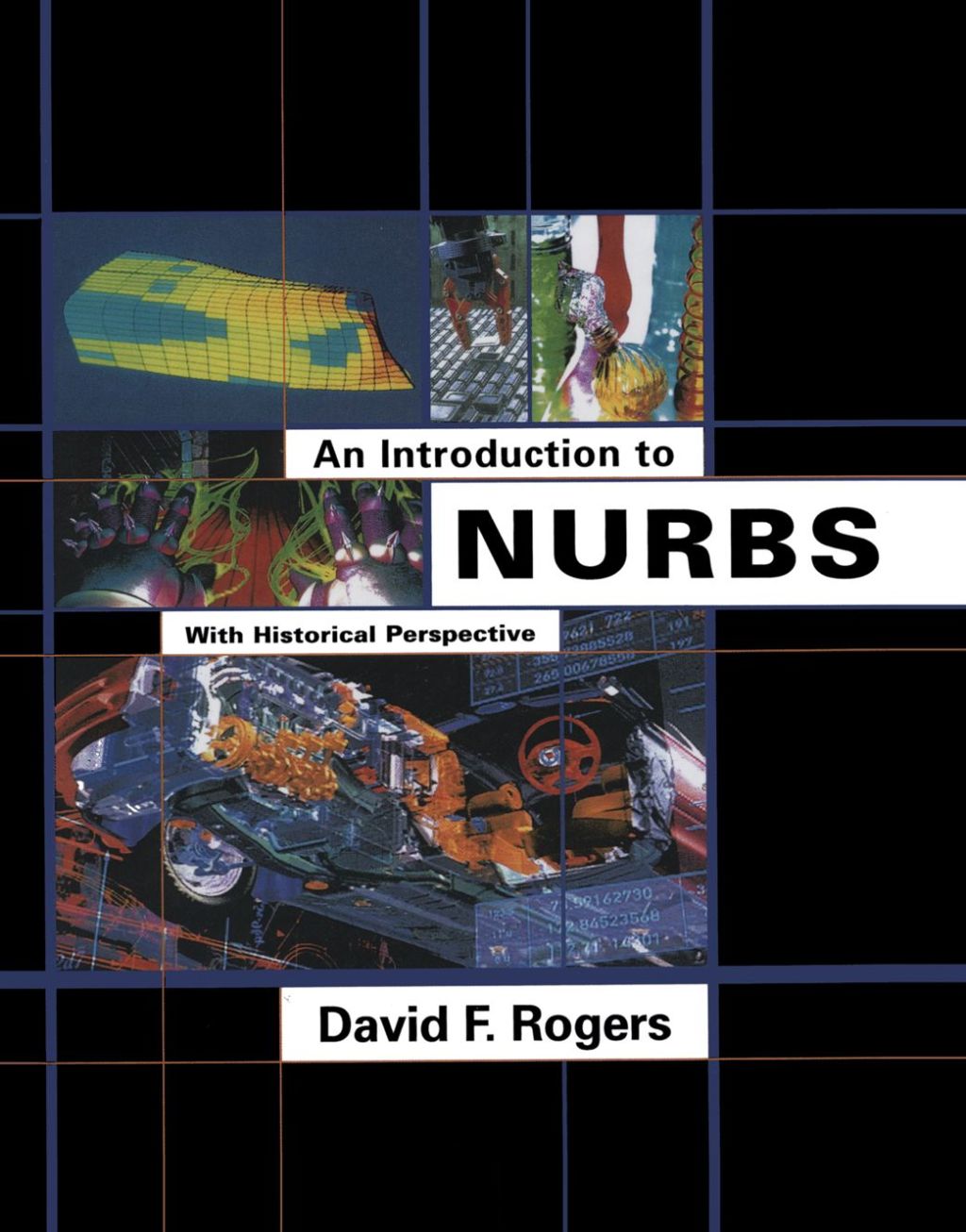 An Introduction to NURBS: With Historical Perspective  â€“ PDF/EPUB Version Downloadable