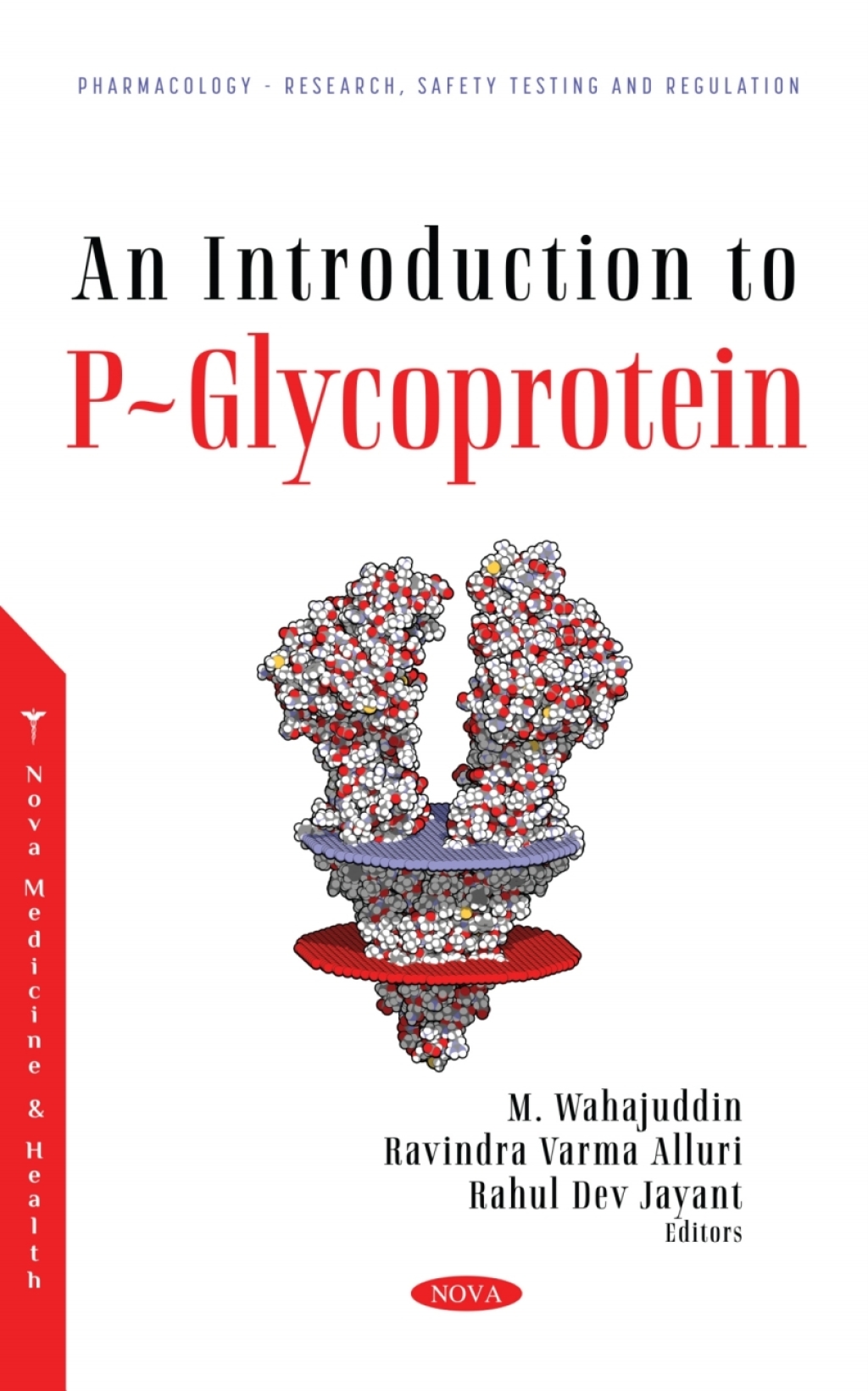An Introduction to P-Glycoprotein â€“ PDF/EPUB Version Downloadable