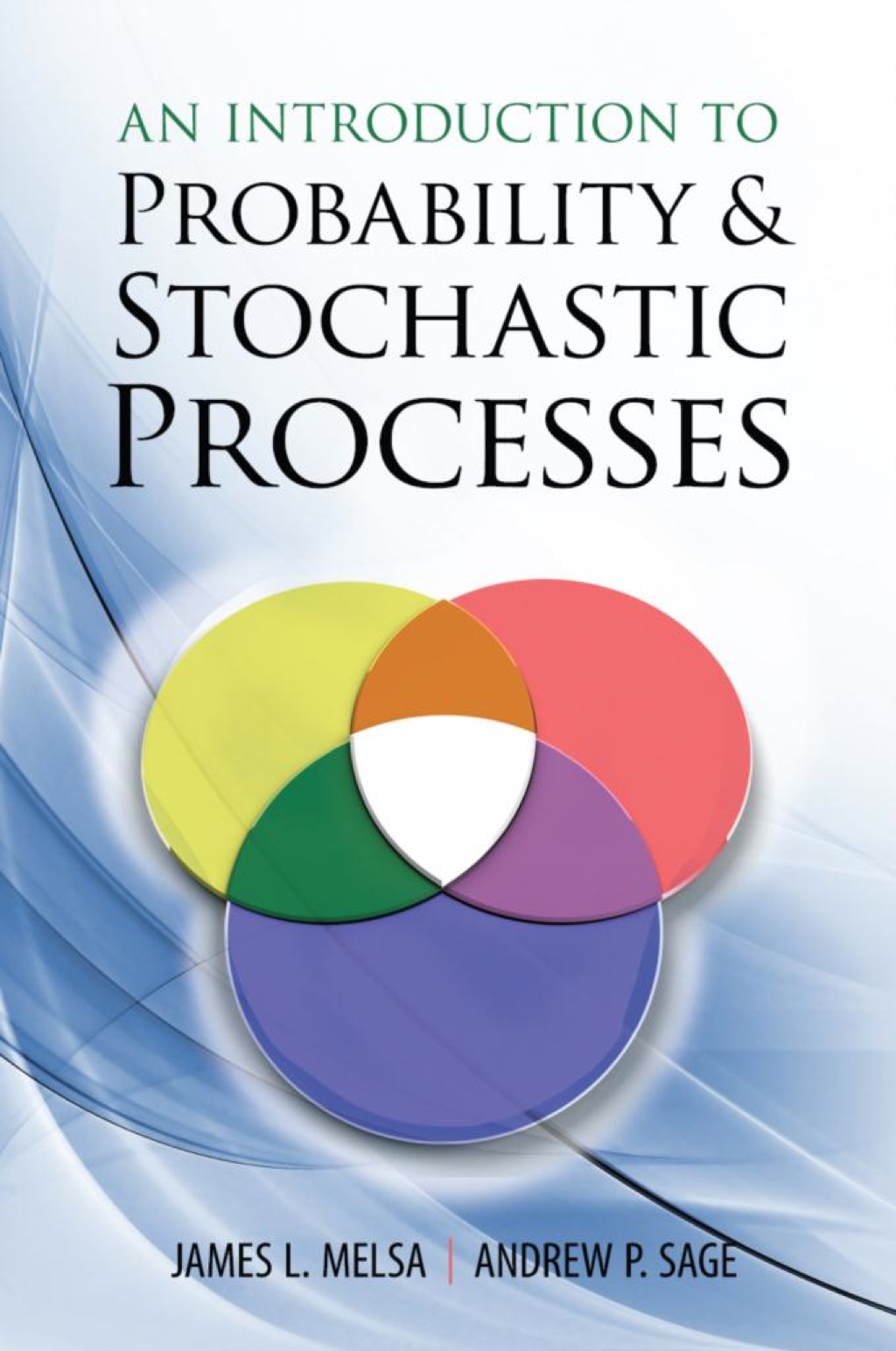An Introduction to Probability and Stochastic Processes - (PDF/EPUB Version)