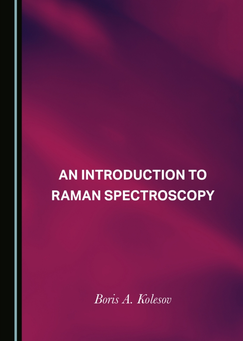 An Introduction to Raman Spectroscopy 1st Edition â€“ PDF/EPUB Version ...