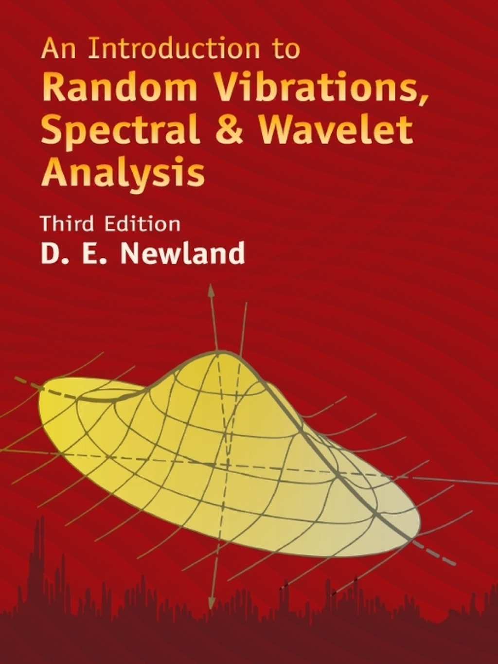 An Introduction to Random Vibrations, Spectral & Wavelet Analysis Third Edition - (PDF/EPUB Version)