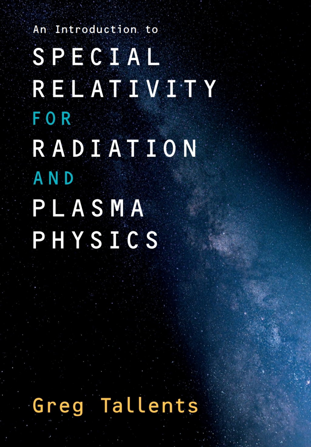 An Introduction to Special Relativity for Radiation and Plasma Physics  â€“ PDF/EPUB Version Downloadable