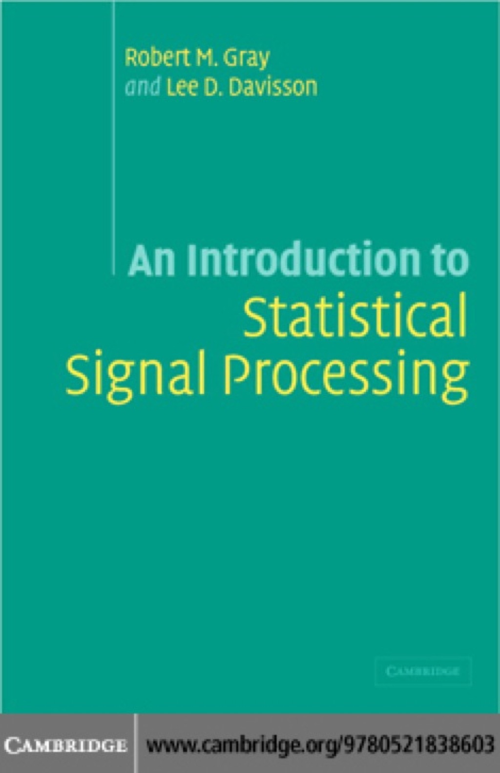 Signal Processing Introduction An Introduction to Statistical Signal Processing 1st Edition – PDF ...