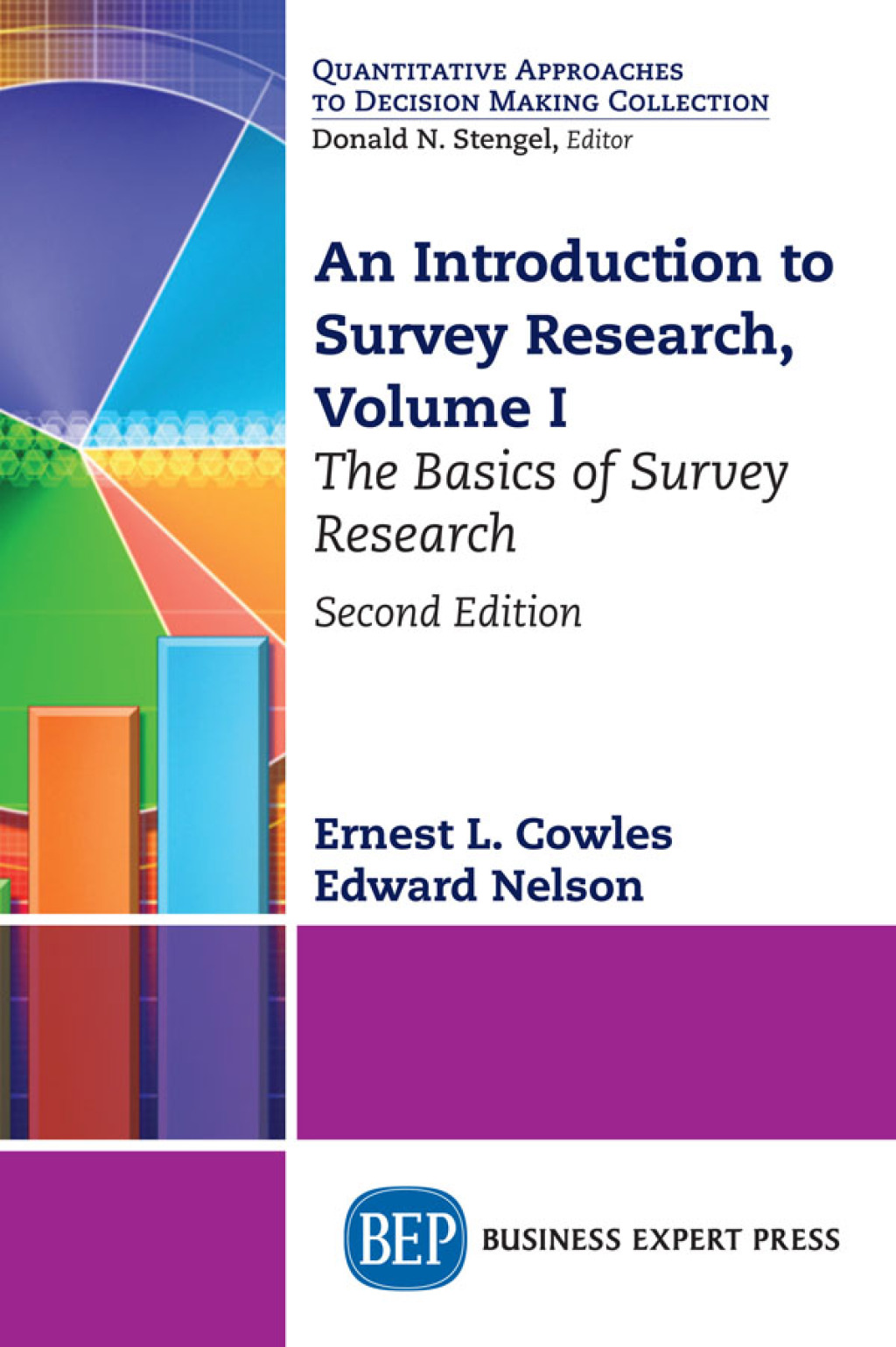 An Introduction to Survey Research, Volume I The Basics of Survey Research 2nd Edition - (PDF/EPUB Version)