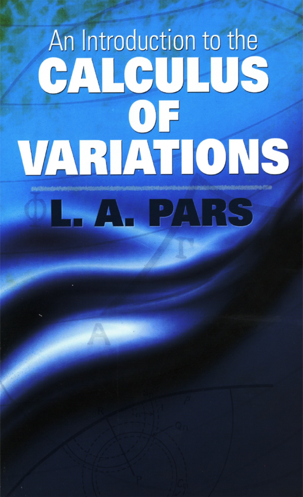 An Introduction to the Calculus of Variations - (PDF/EPUB Version)