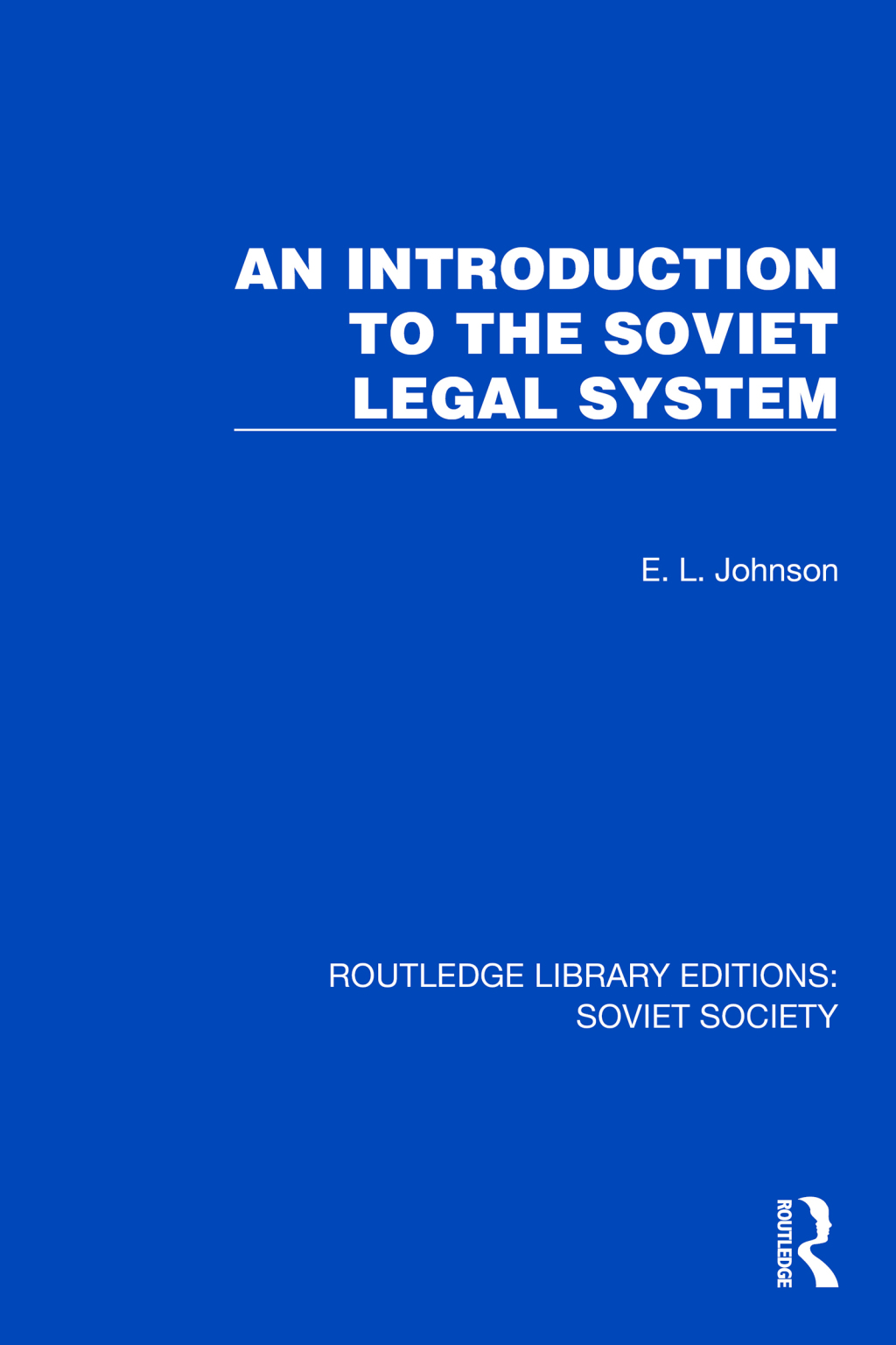 An Introduction to the Soviet Legal System 1st Edition â€“ PDF/EPUB Version Downloadable