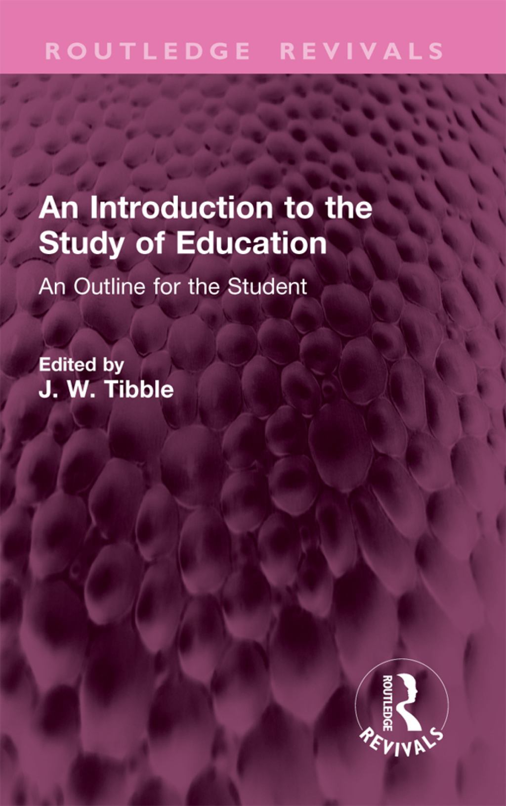 An Introduction to the Study of Education An Outline for the Student 1st Edition â€“ PDF/EPUB Version Downloadable