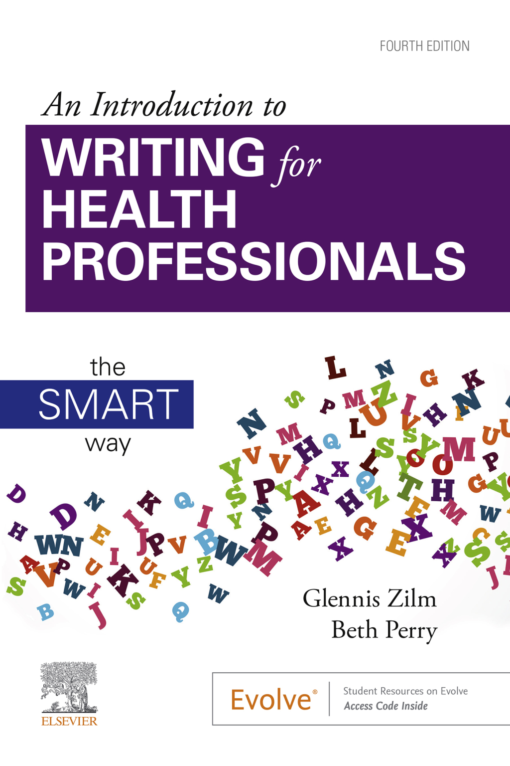An Introduction to Writing for Health Professionals The SMART Way 4th Edition - (PDF/EPUB Version)