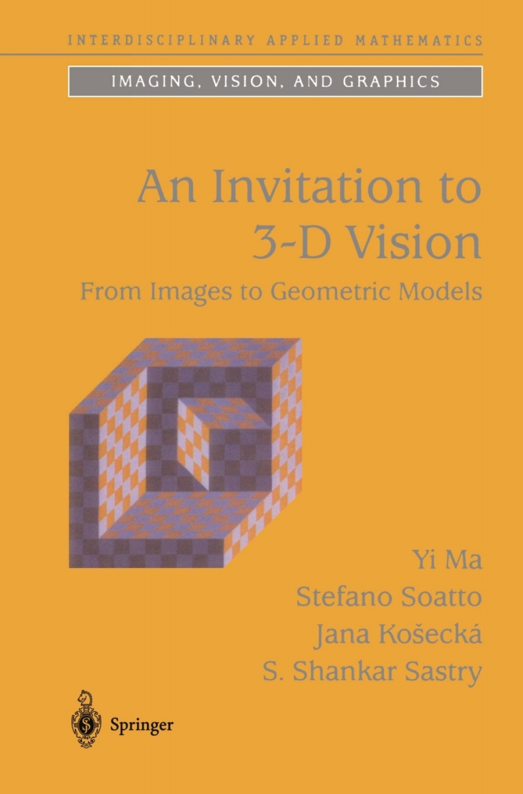 An Invitation to 3-D Vision From Images to Geometric Models  â€“ PDF/EPUB Version Downloadable