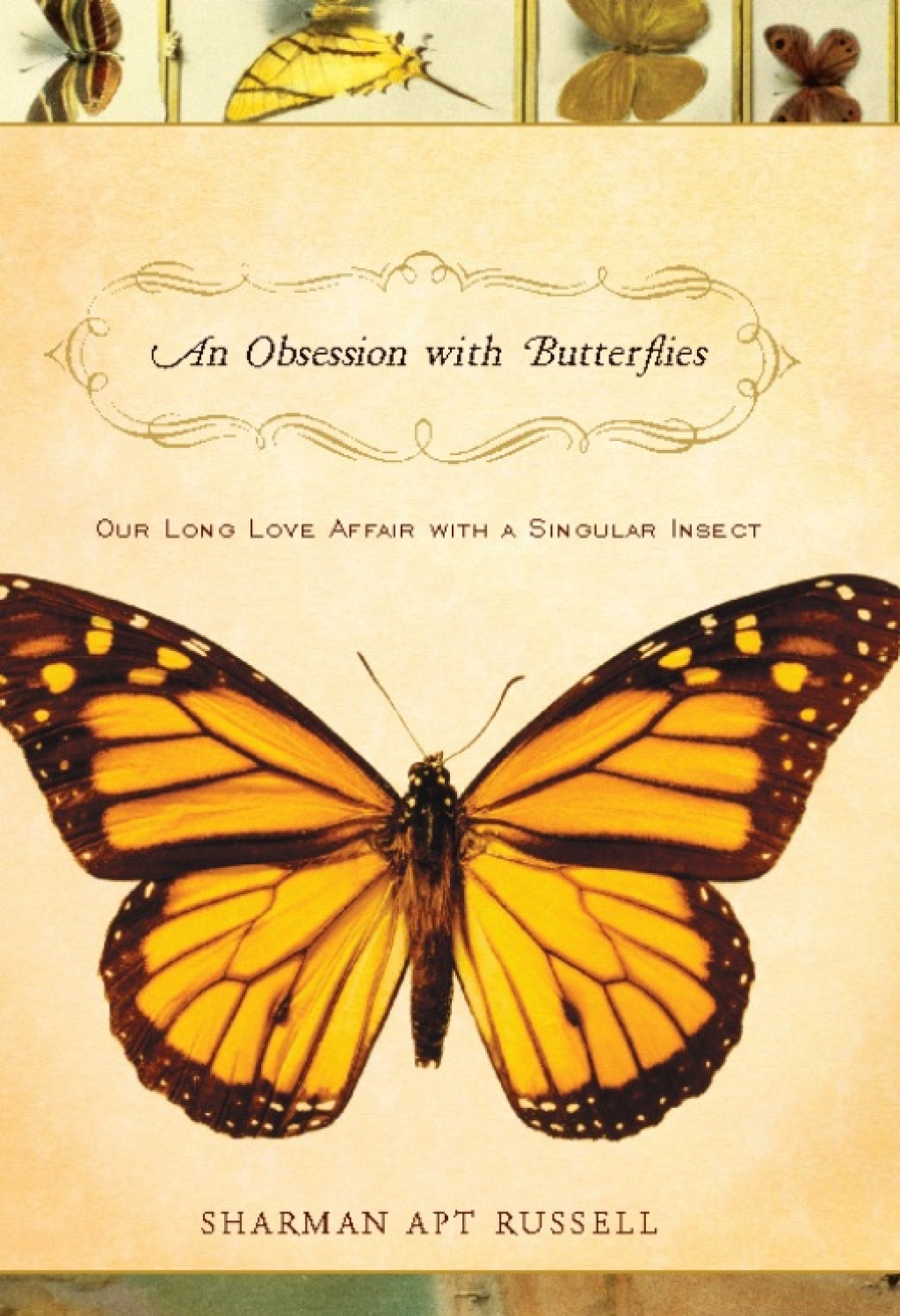 An Obsession With Butterflies Our Long Love Affair With A Singular Insect - (PDF/EPUB Version)
