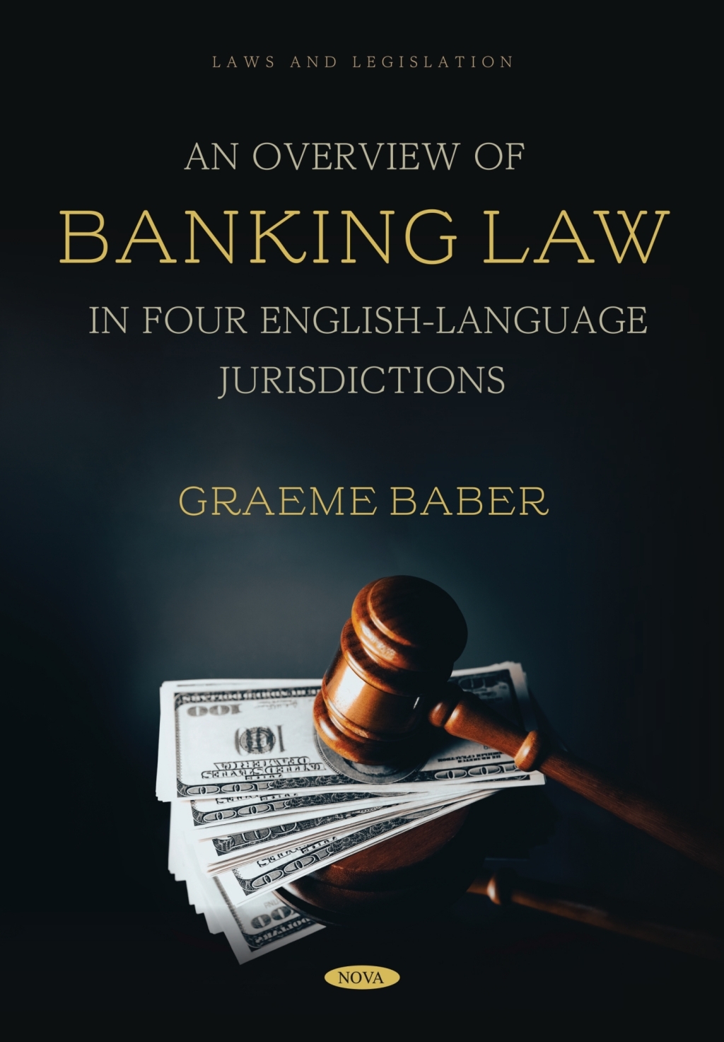 An Overview of Banking Law in Four English-Language Jurisdictions â€“ PDF/EPUB Version Downloadable