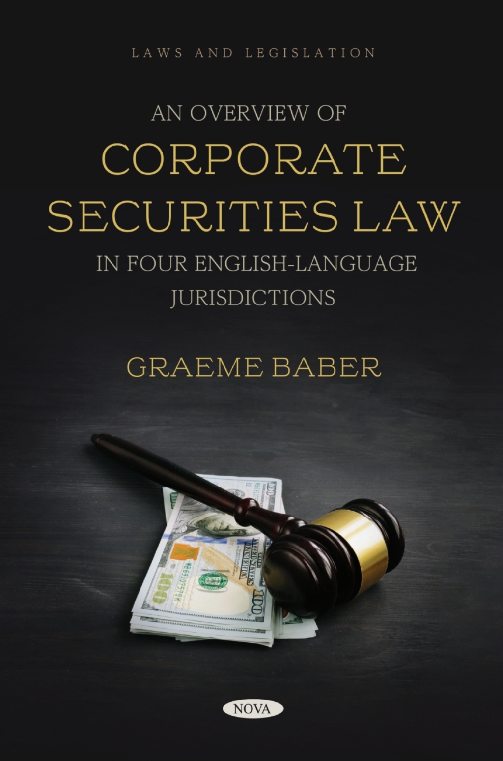 An Overview of Corporate Securities Law in Four English-Language Jurisdictions â€“ PDF/EPUB Version Downloadable