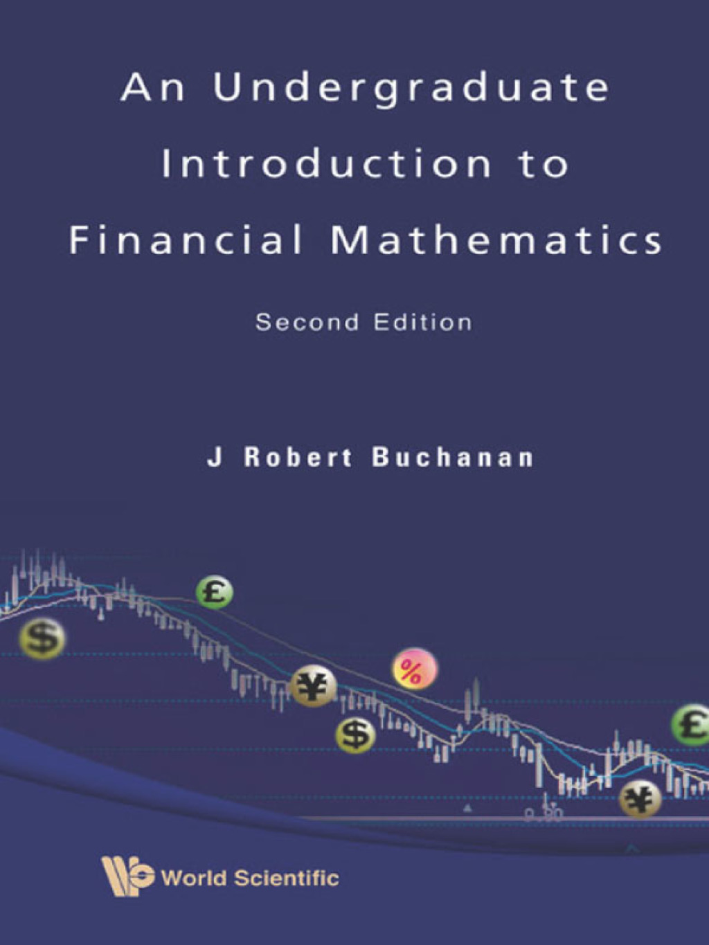 An Undergraduate Introduction to Financial Mathematics 2nd Edition - (PDF/EPUB Version)