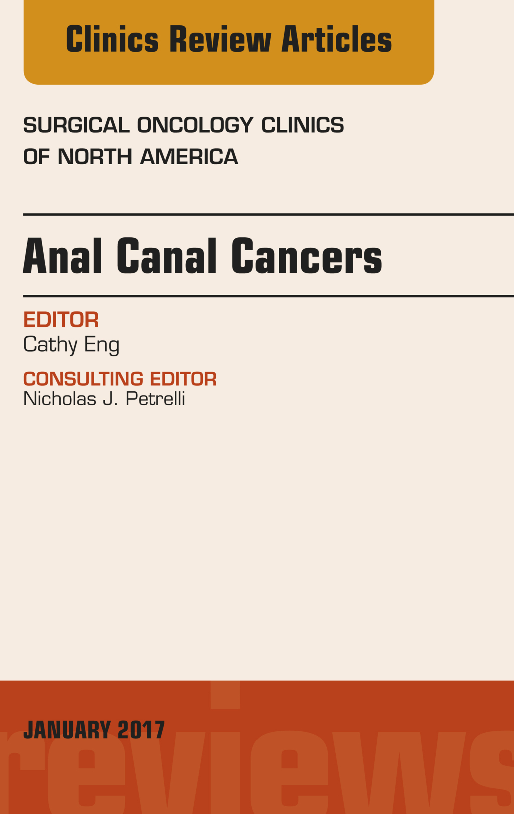 Anal Canal Cancers, An Issue of Surgical Oncology Clinics of North America  â€“ PDF/EPUB Version Downloadable