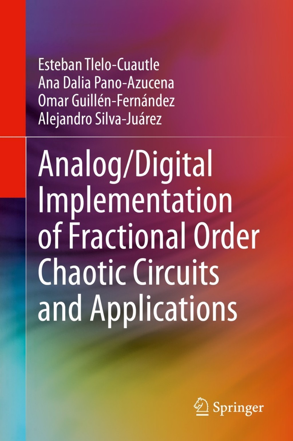 Analog/Digital Implementation of Fractional Order Chaotic Circuits and ...