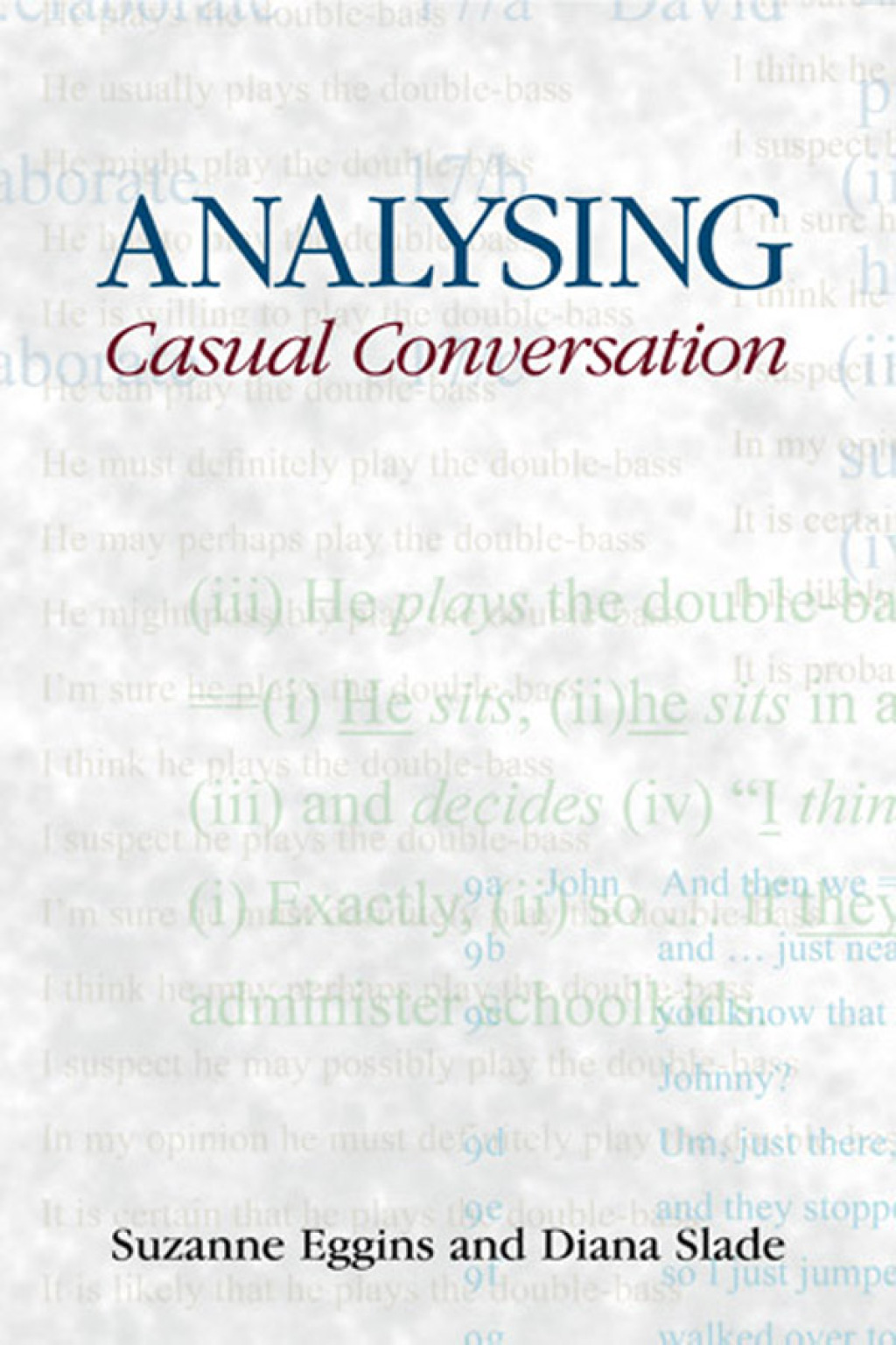 Analysing Casual Conversation 1st Edition â€“ PDF/EPUB Version Downloadable