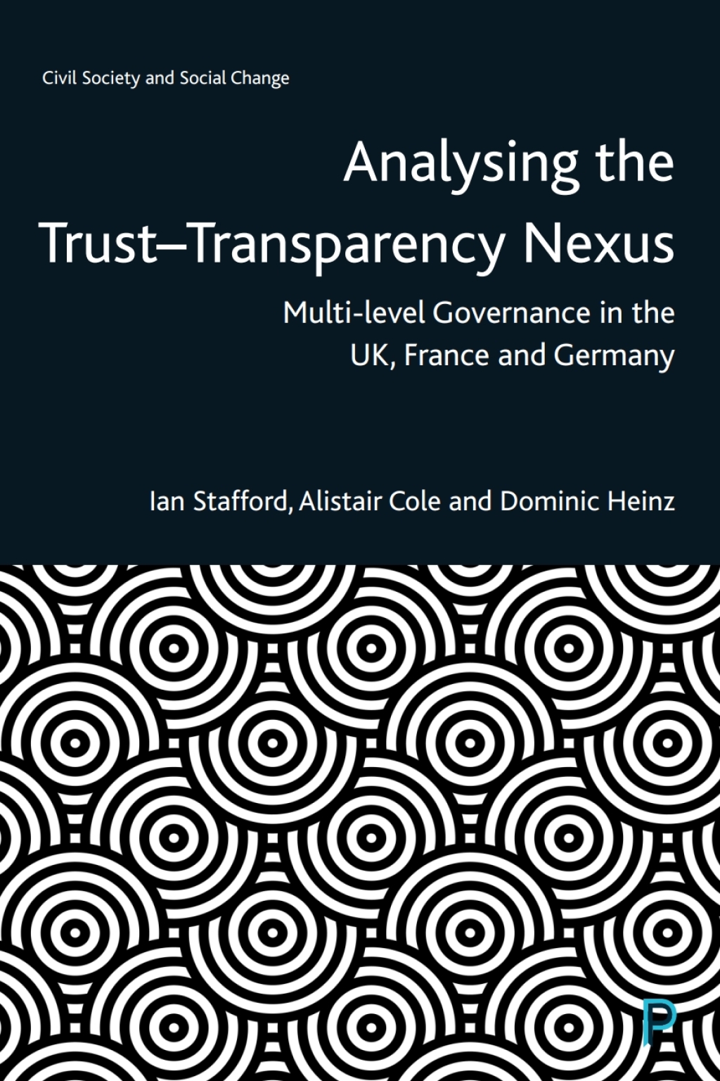 Analysing the Trustâ€“Transparency Nexus Multi-level Governance in the UK, France and Germany 1st Edition â€“ PDF/EPUB Version Downloadable