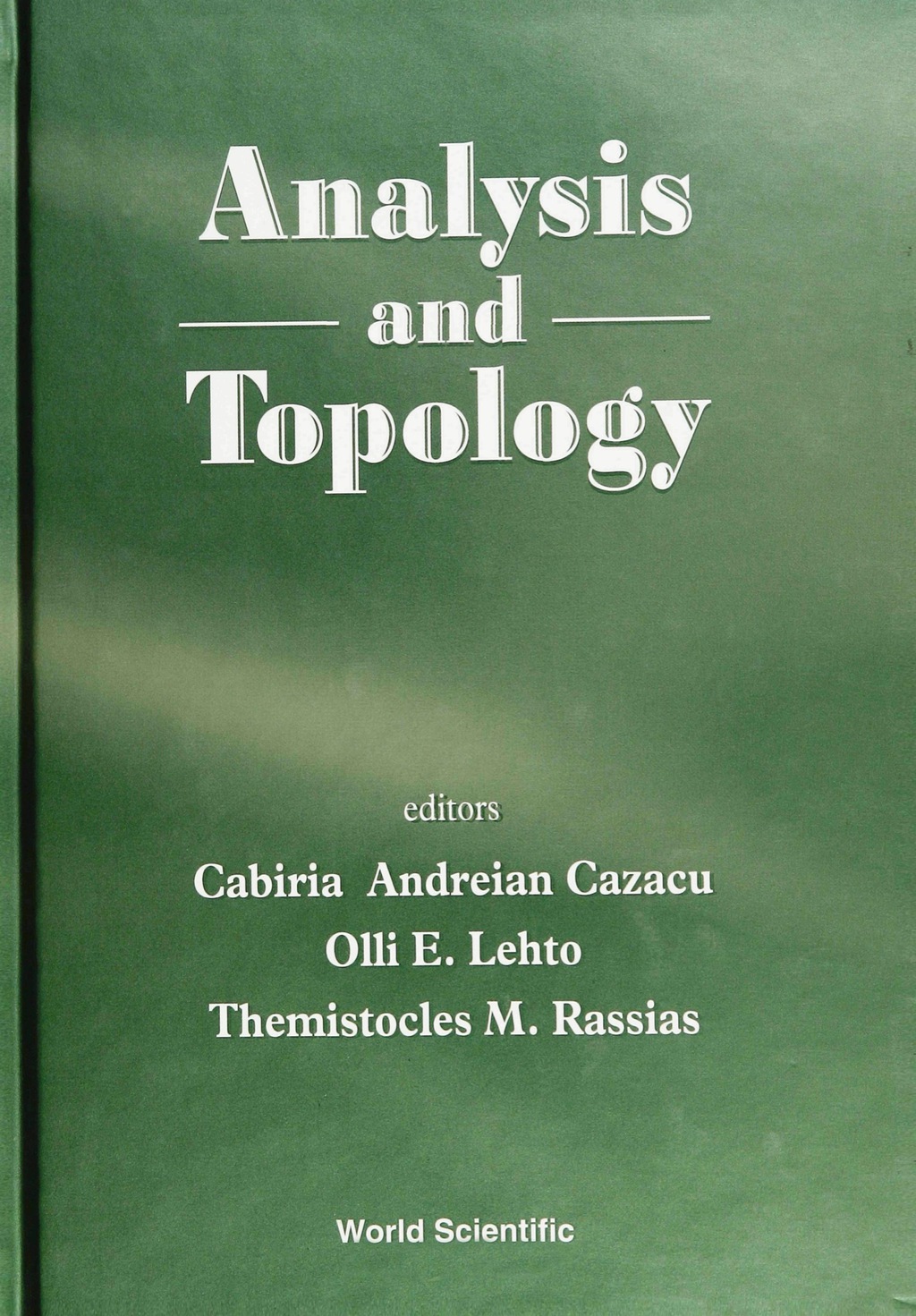 ANALYSIS & TOPOLOGY A Volume Dedicated to the Memory of S Stoilow  â€“ PDF/EPUB Version Downloadable