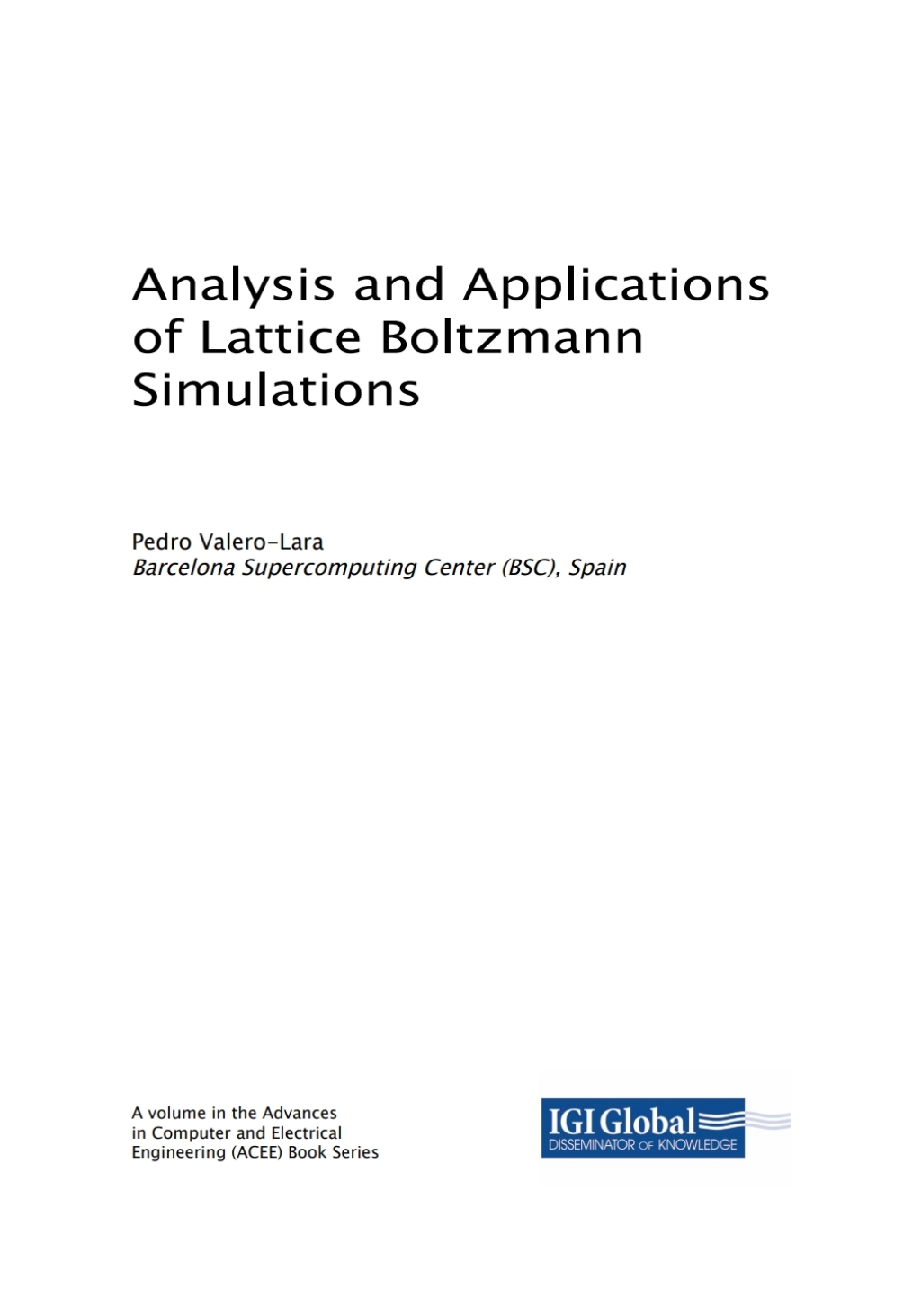 Analysis and Applications of Lattice Boltzmann Simulations â€“ PDF/EPUB Version Downloadable