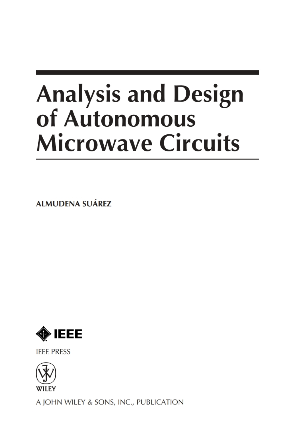Analysis and Design of Autonomous Microwave Circuits 1st Edition â€“ PDF/EPUB Version Downloadable