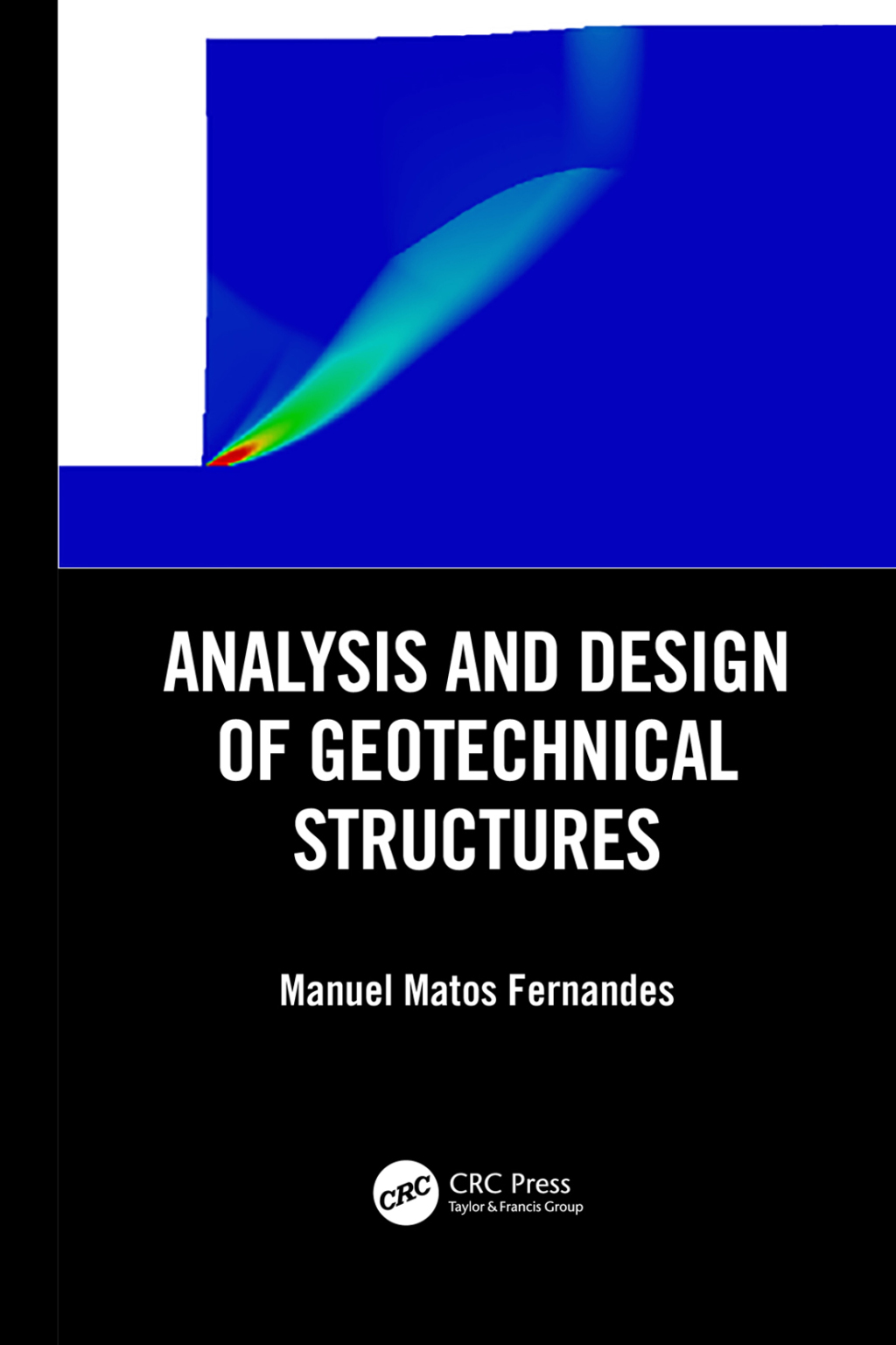 Analysis and Design of Geotechnical Structures 1st Edition â€“ PDF/EPUB ...