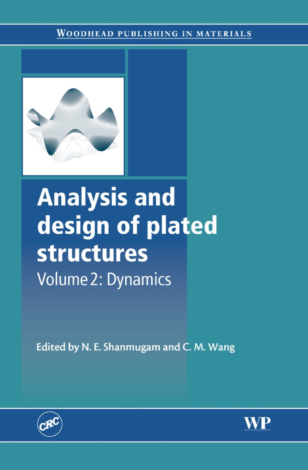 Analysis and Design of Plated Structures: Dynamics â€“ PDF/EPUB Version Downloadable