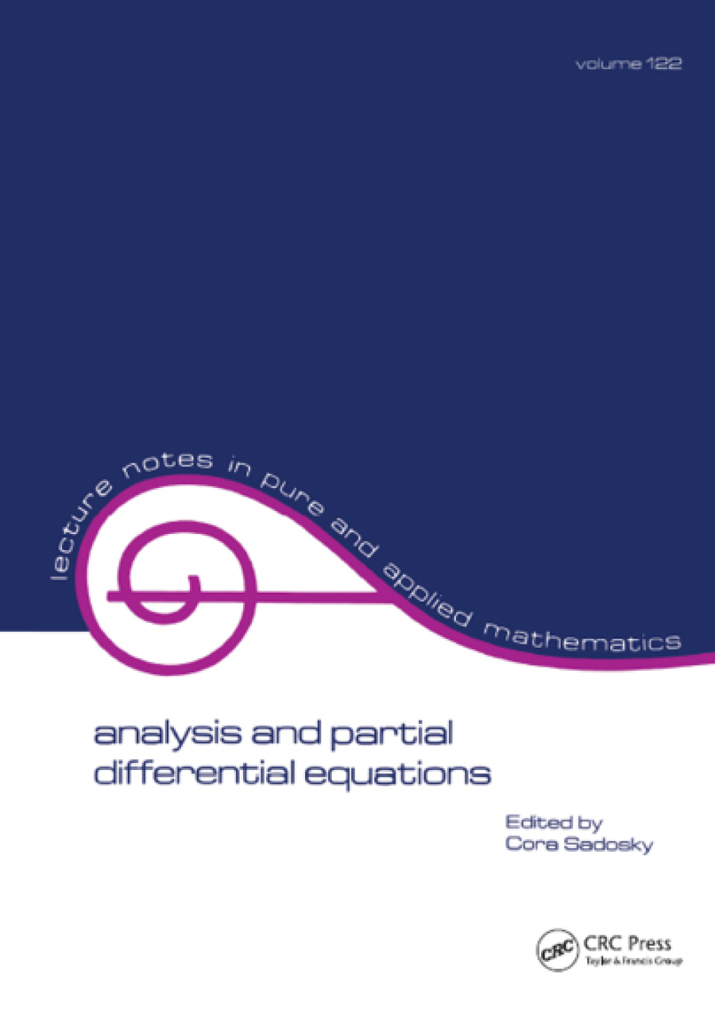 Analysis and Partial Differential Equations A Collection of Papers Dedicated to Mischa Cotlar 1st Edition â€“ PDF/EPUB Version Downloadable