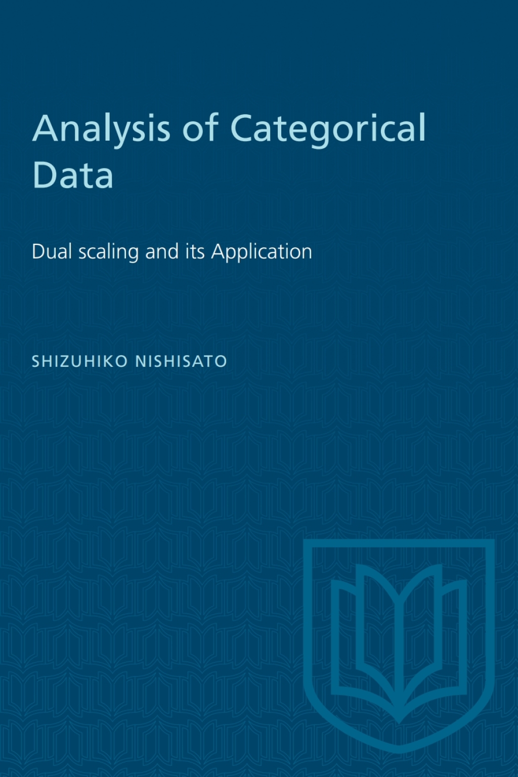 Analysis of Categorical Data Dual Scaling and its Applications 1st ...