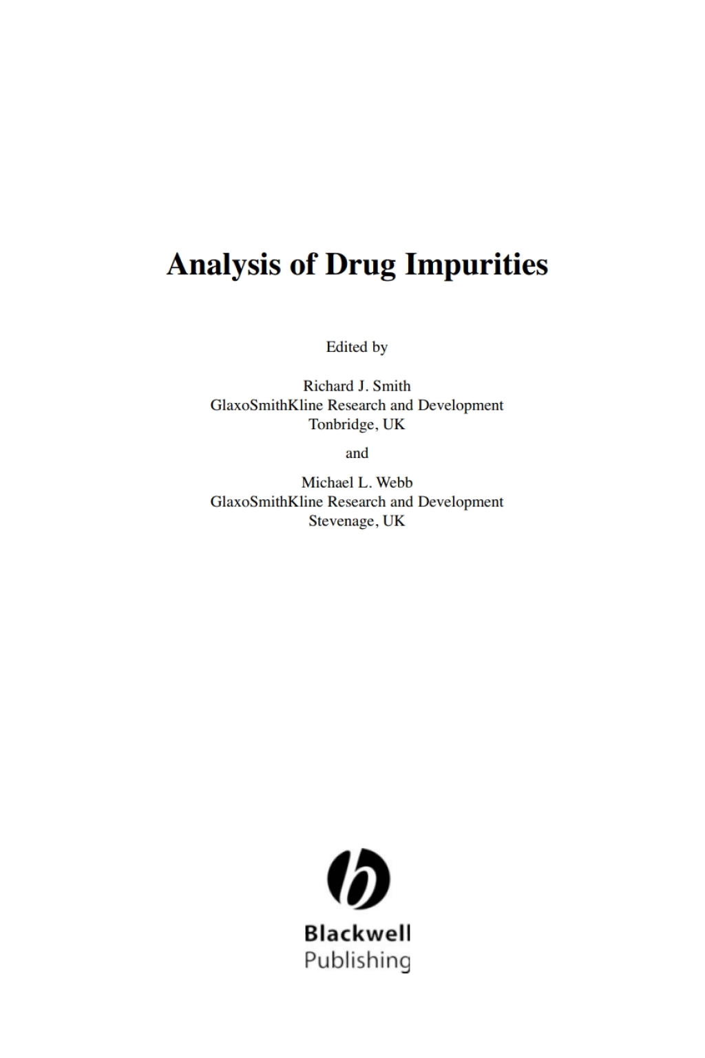 Analysis of Drug Impurities 1st Edition â€“ PDF/EPUB Version Downloadable