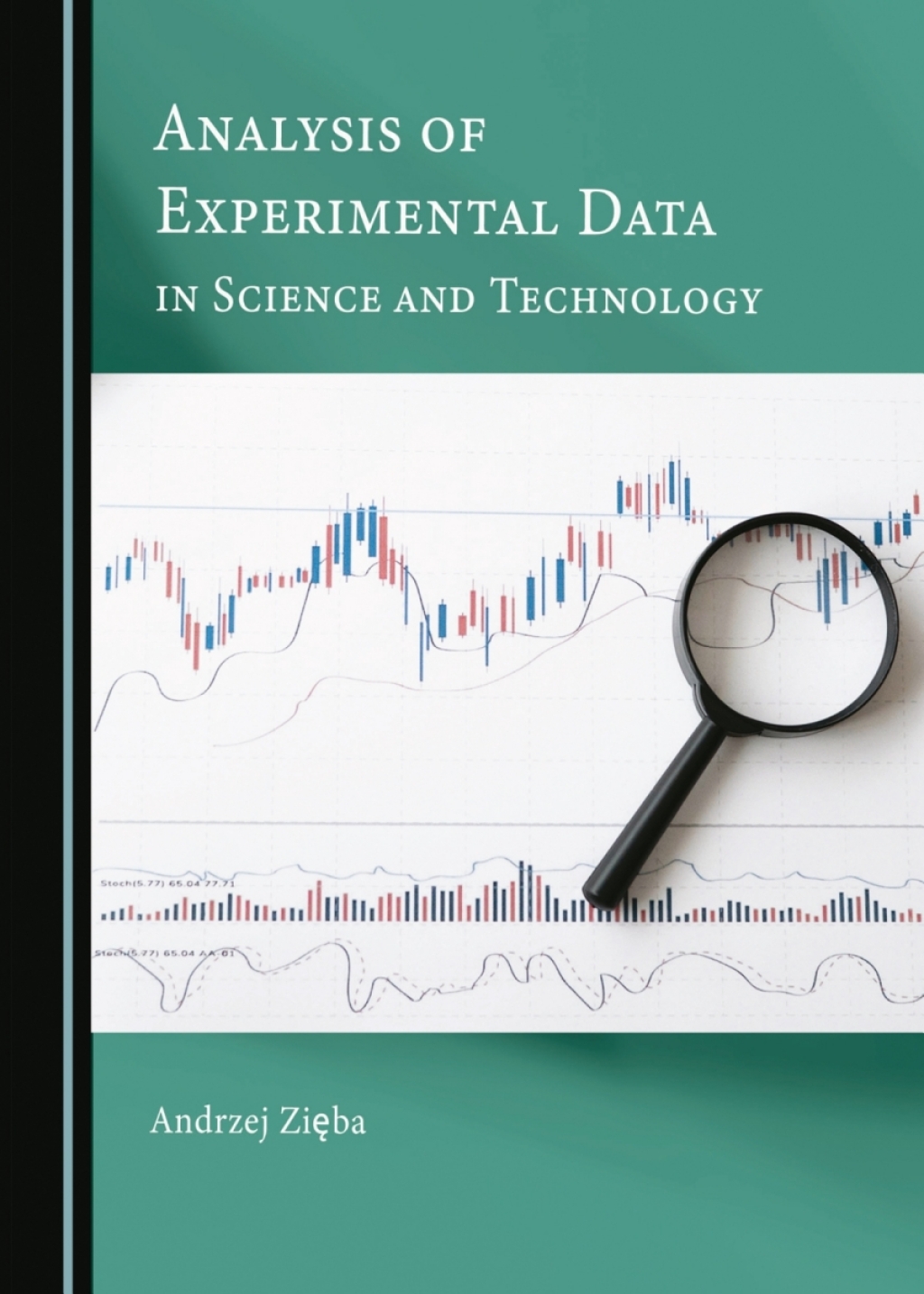 Analysis of Experimental Data in Science and Technology 1st Edition â€“ PDF/EPUB Version Downloadable