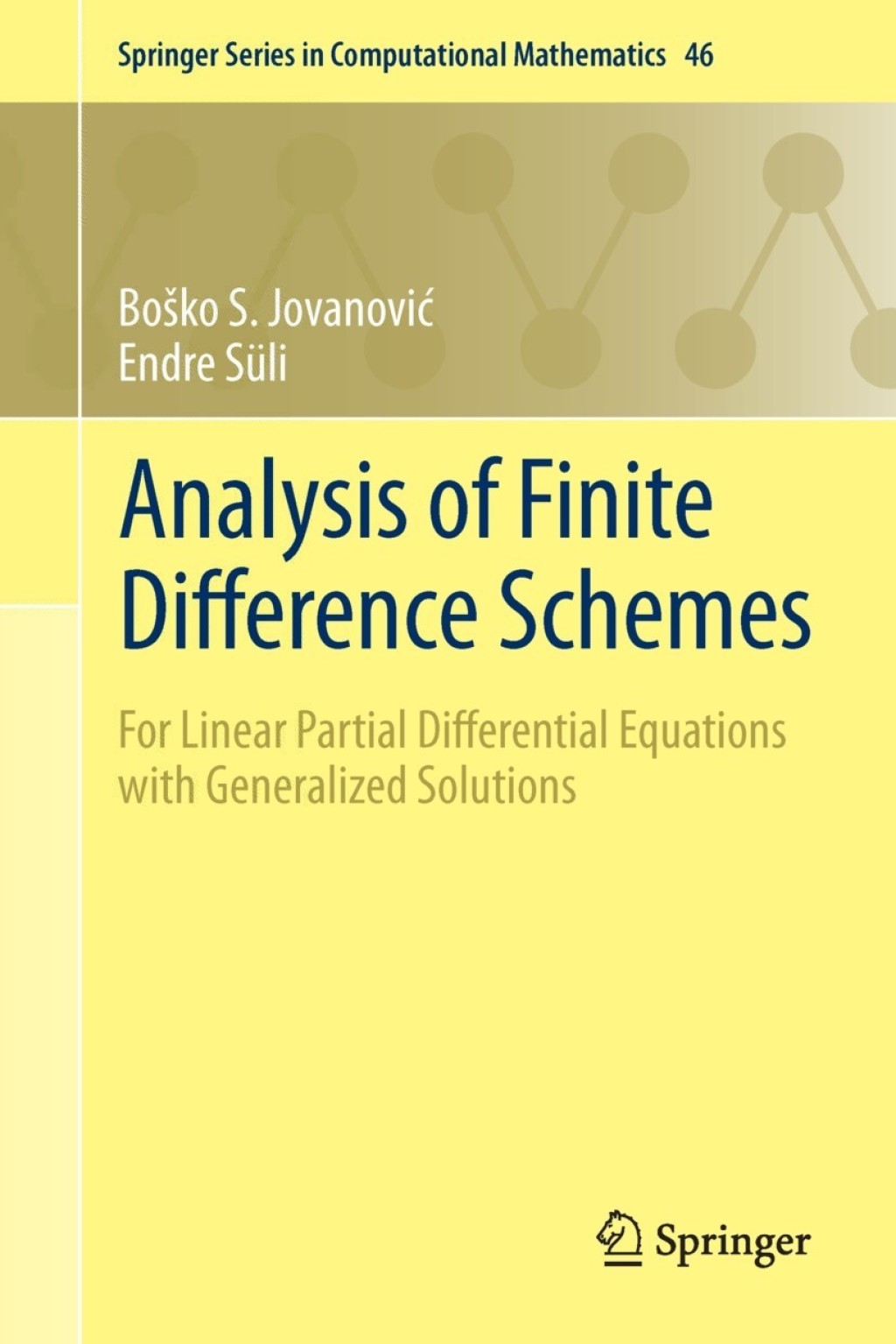 Analysis of Finite Difference Schemes For Linear Partial Differential ...