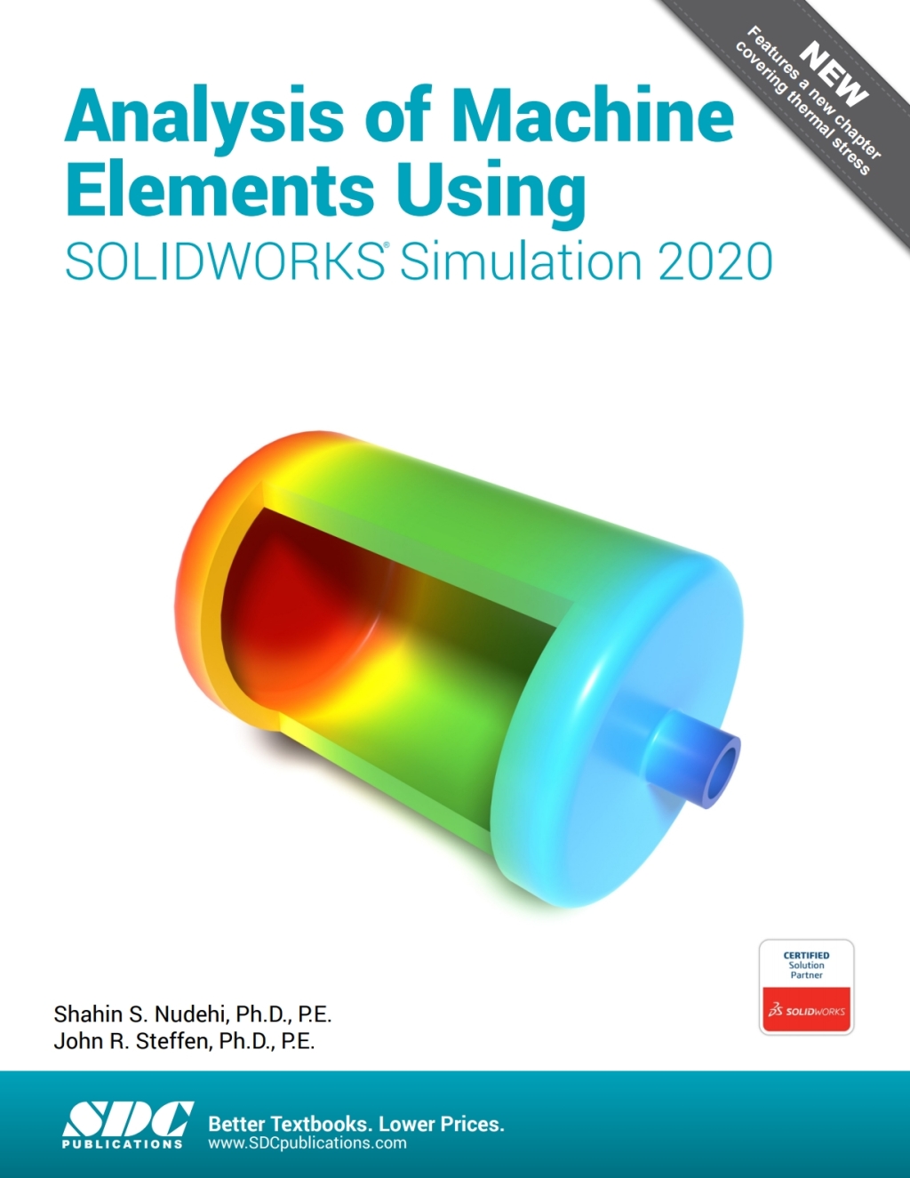 Solidworks Machine Simulation Analysis of Machine Elements Using SOLIDWORKS Simulation 2020 13th ...