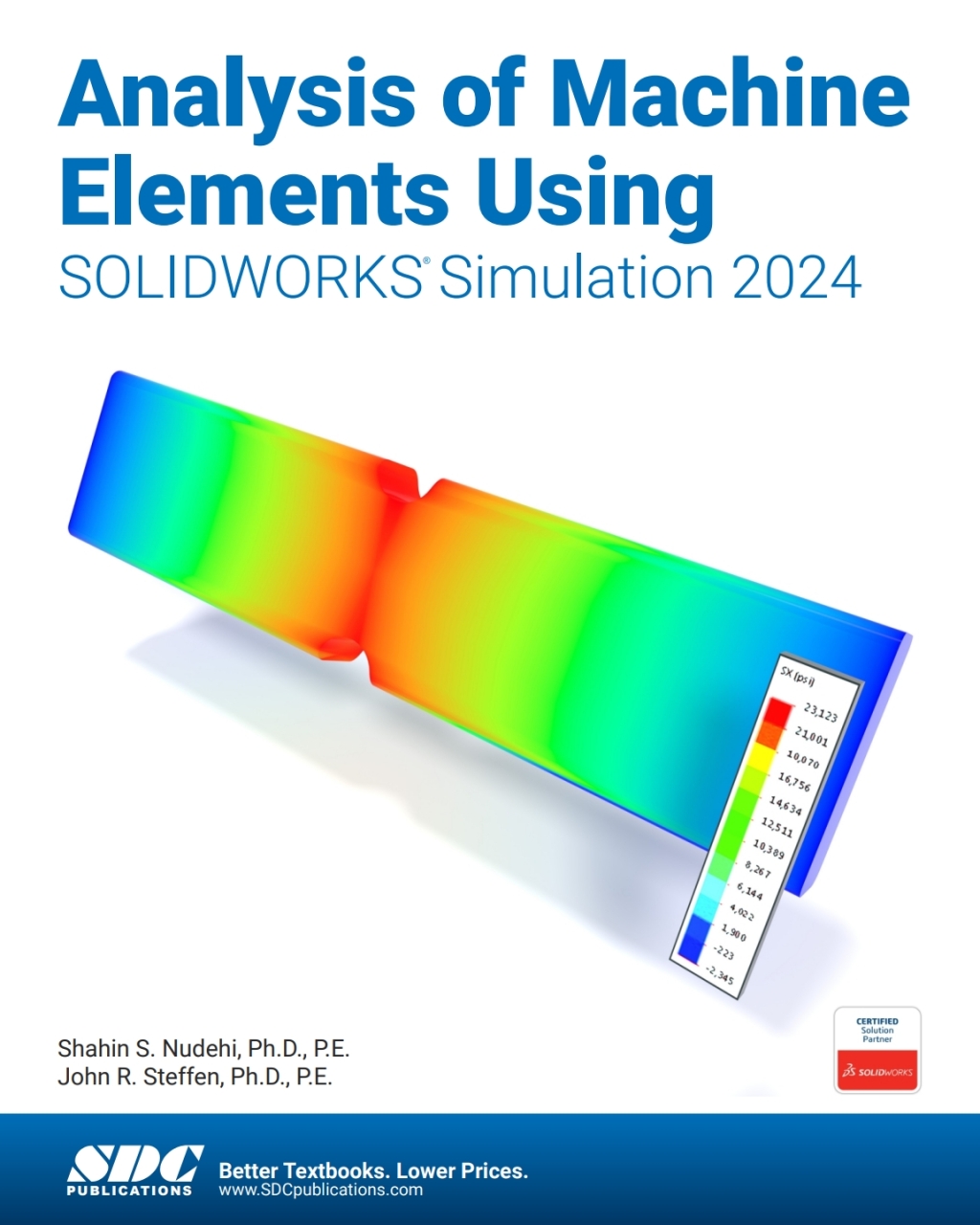 Analysis of Machine Elements Using SOLIDWORKS Simulation 2024 17th ...