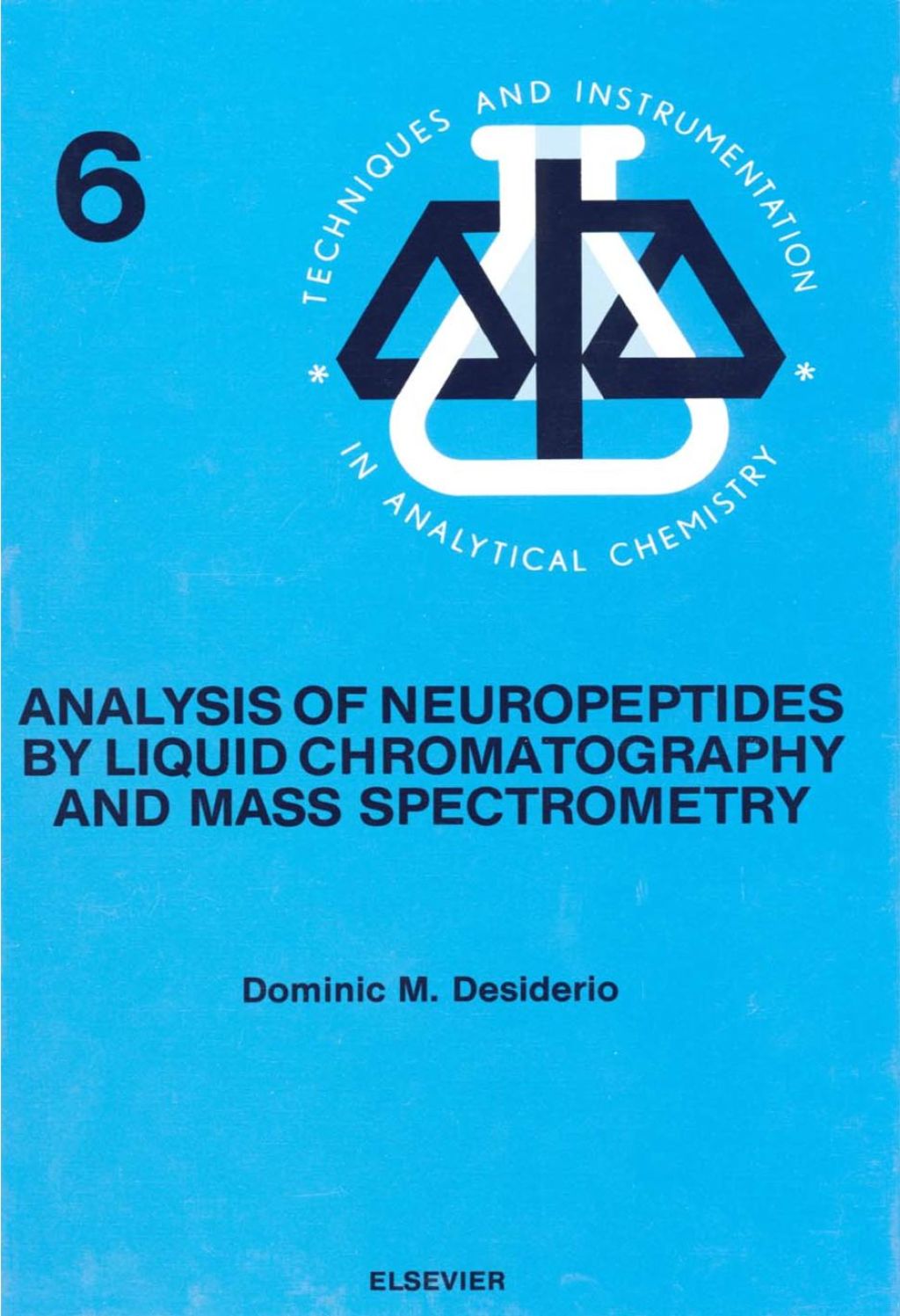 Analysis of Neuropeptides by Liquid Chromatography and Mass Spectrometry â€“ PDF/EPUB Version Downloadable