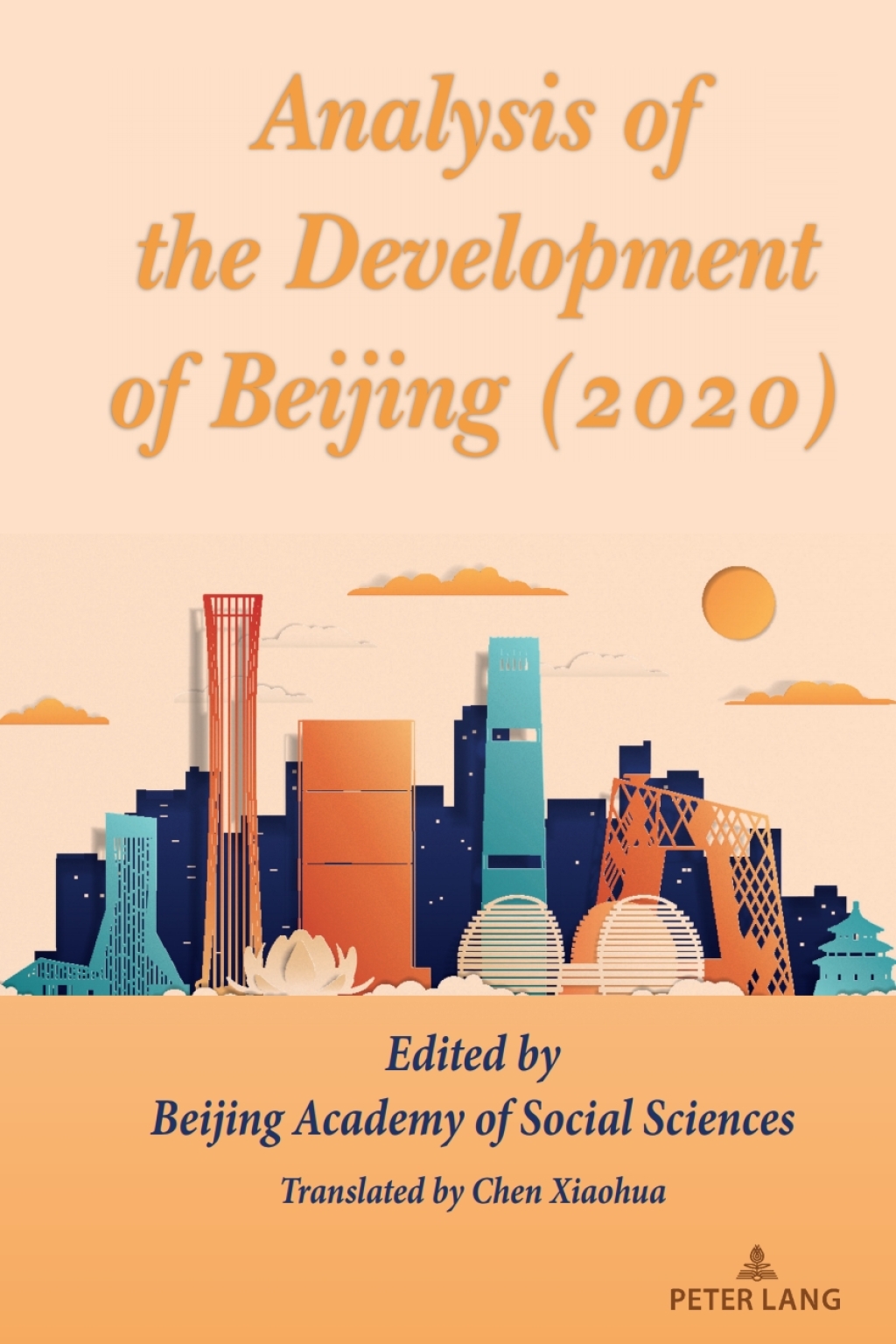 Analysis of the Development of Beijing (2020) 1st Edition â€“ PDF/EPUB Version Downloadable