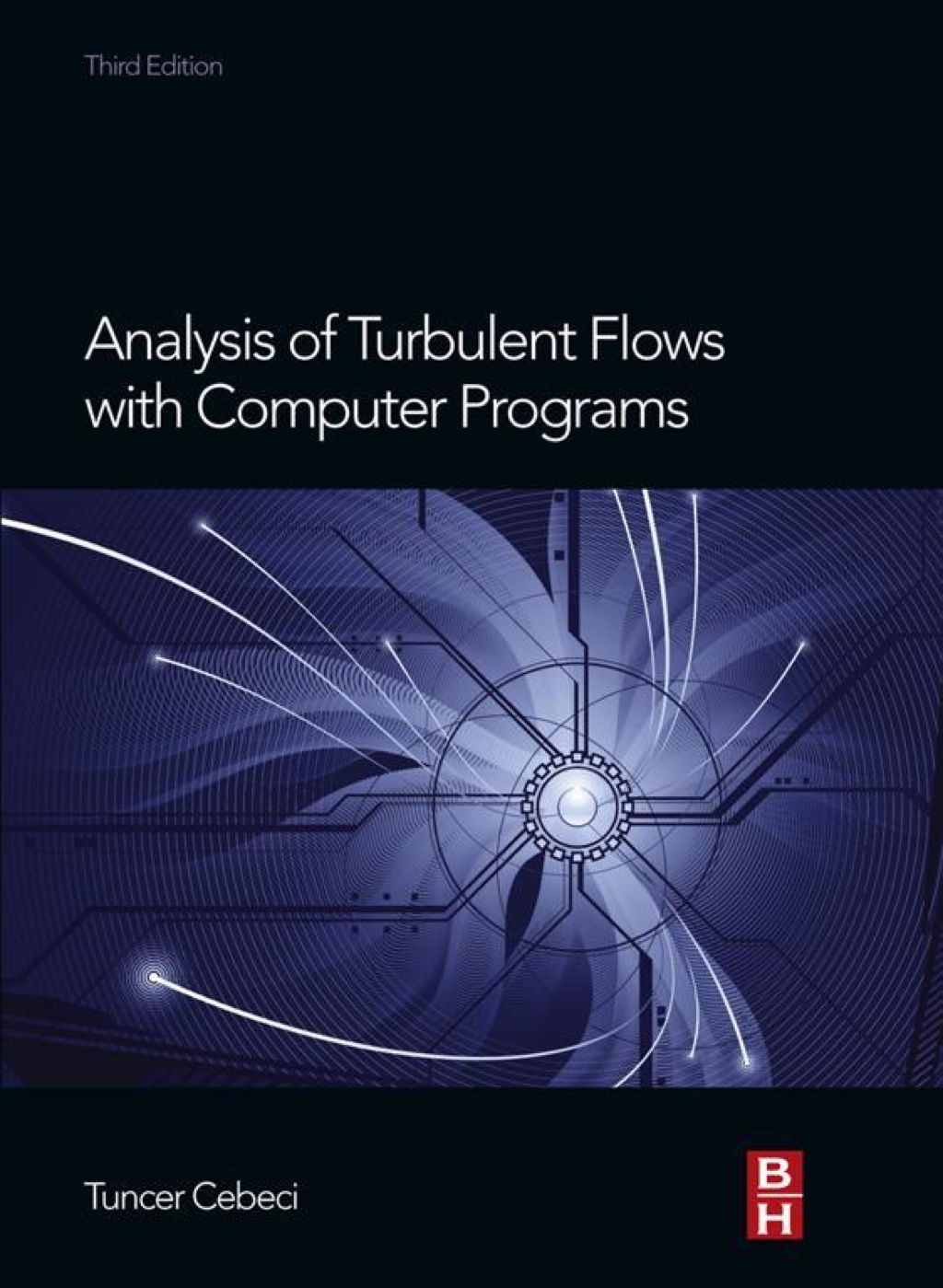 Analysis of Turbulent Flows with Computer Programs 3rd Edition â€“ PDF/EPUB Version Downloadable