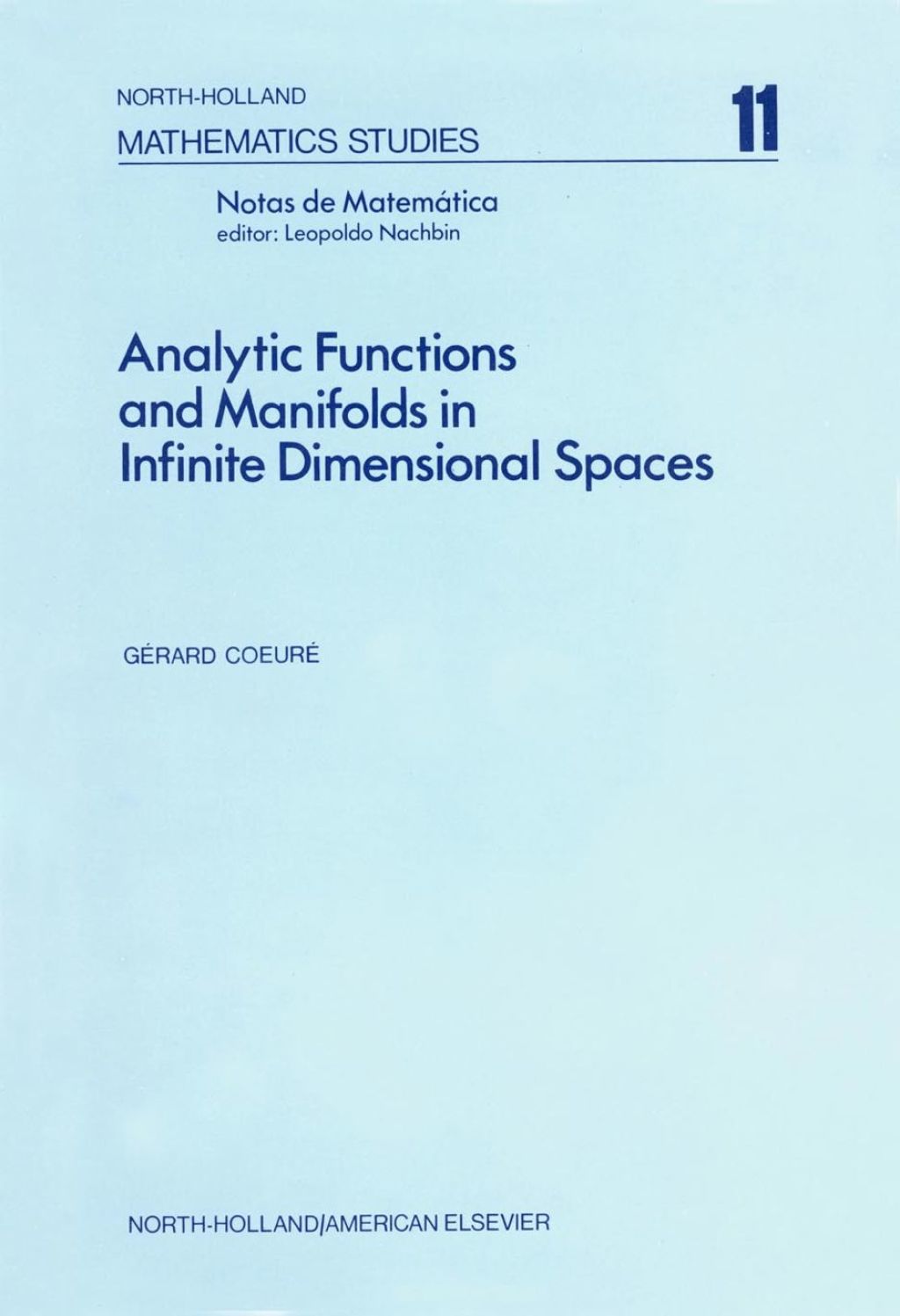 Analytic functions and manifolds in infinite dimensional spaces â€“ PDF/EPUB Version Downloadable