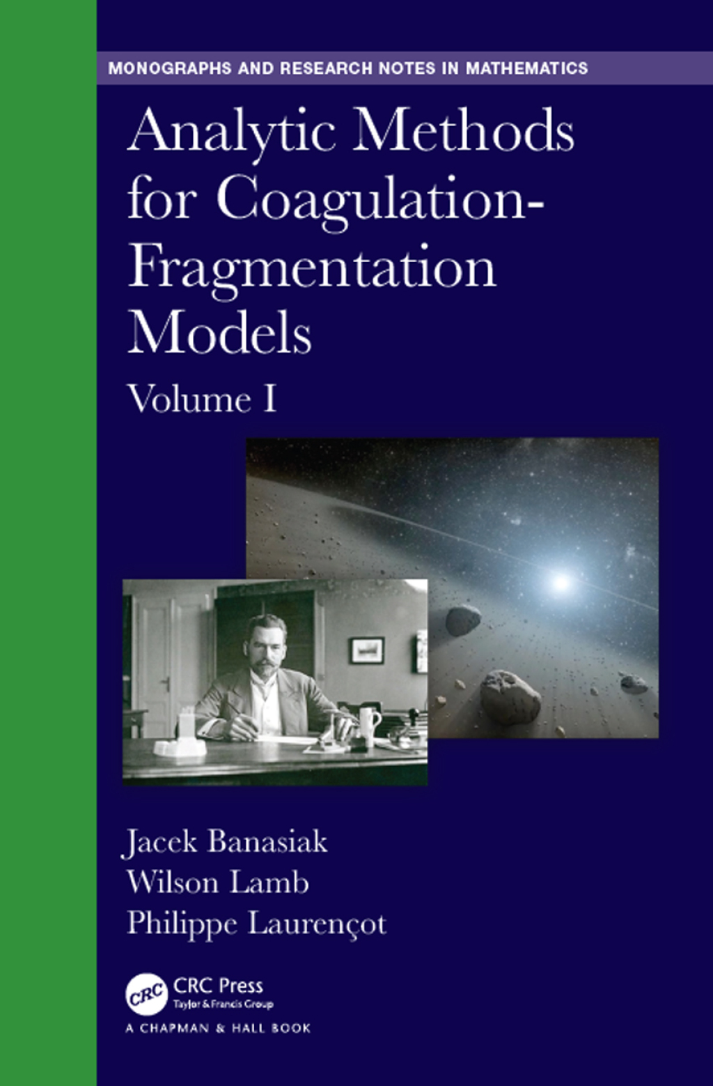 Analytic Methods for Coagulation-Fragmentation Models, Volume I 1st Edition â€“ PDF/EPUB Version Downloadable