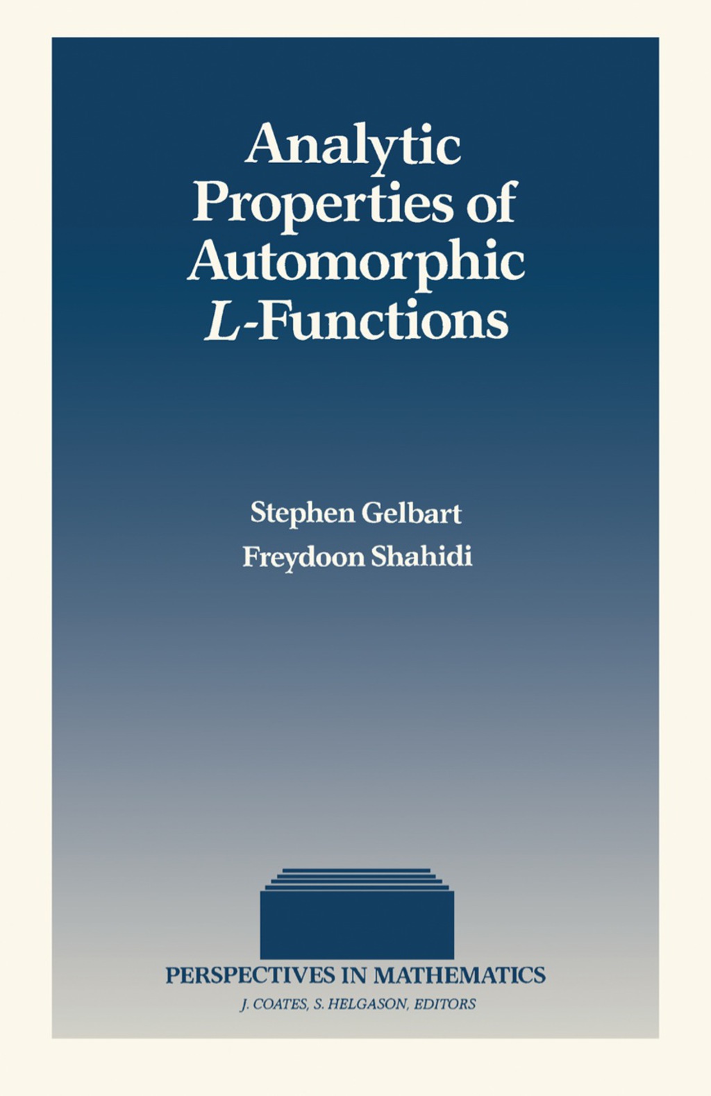 Analytic Properties of Automorphic L-Functions - (PDF/EPUB Version)