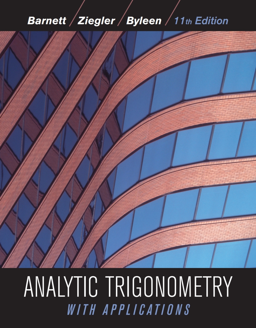 Analytic Trigonometry with Applications 11th Edition â€“ PDF/EPUB Version Downloadable